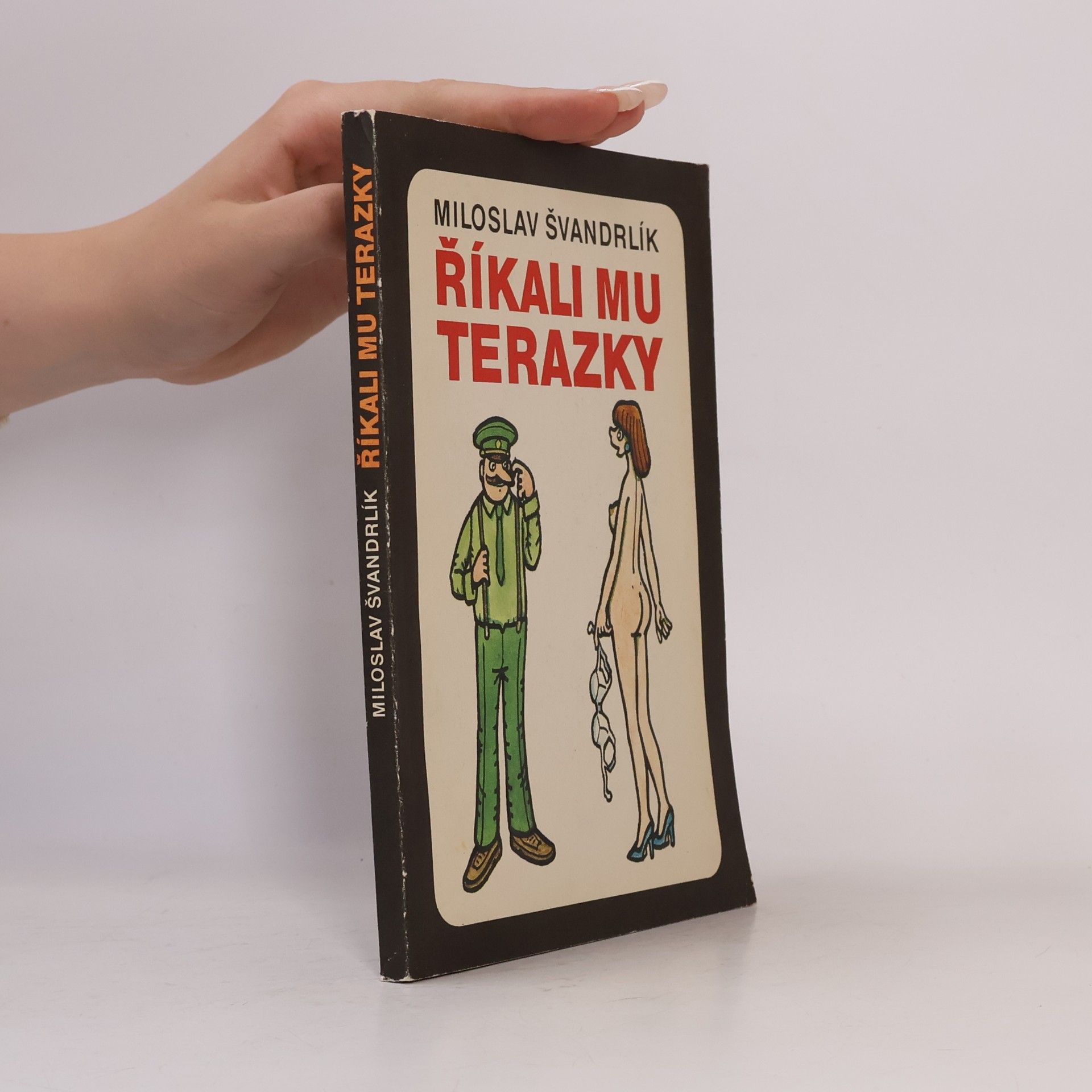 Říkali mu Terazky