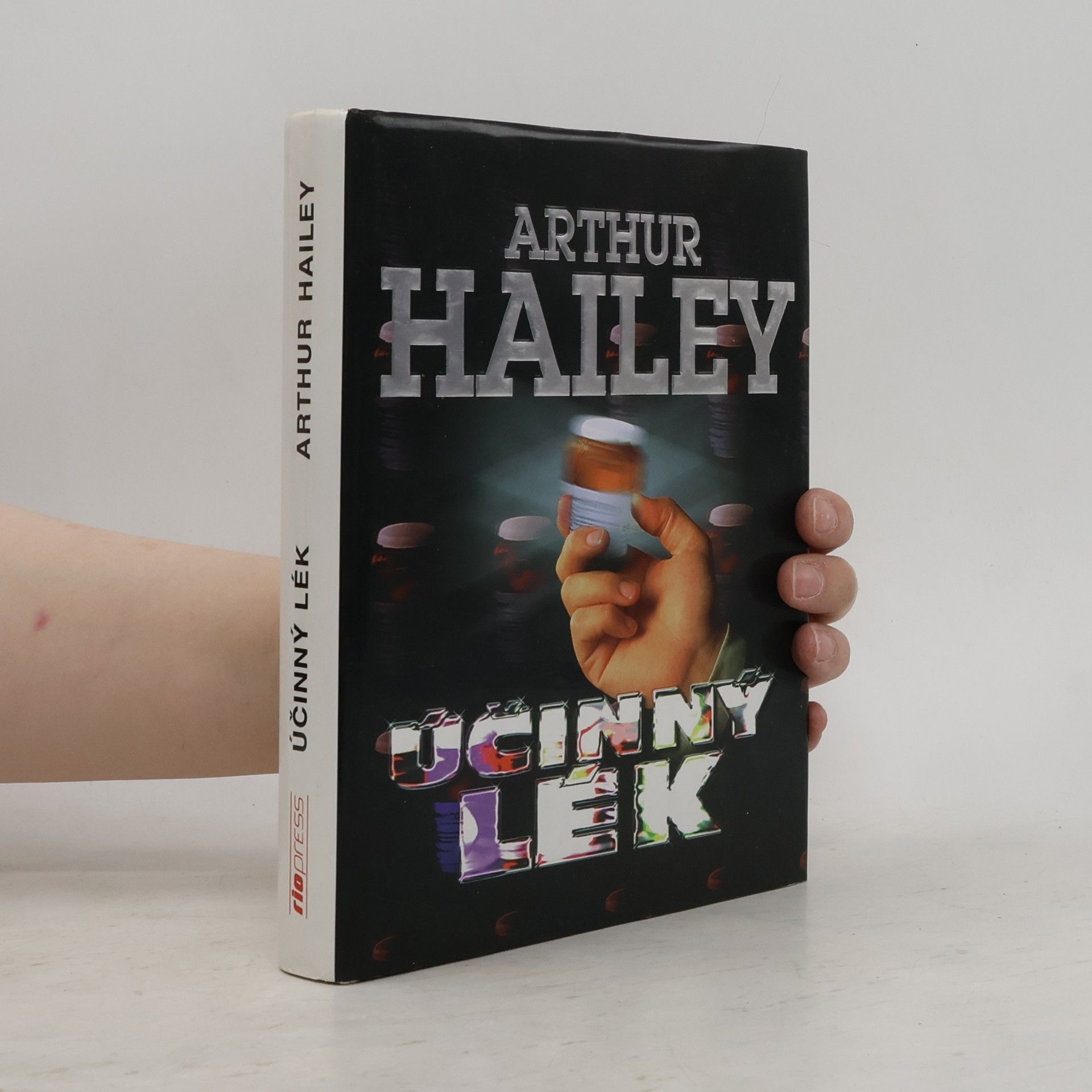 Arthur Hailey Účinný lék