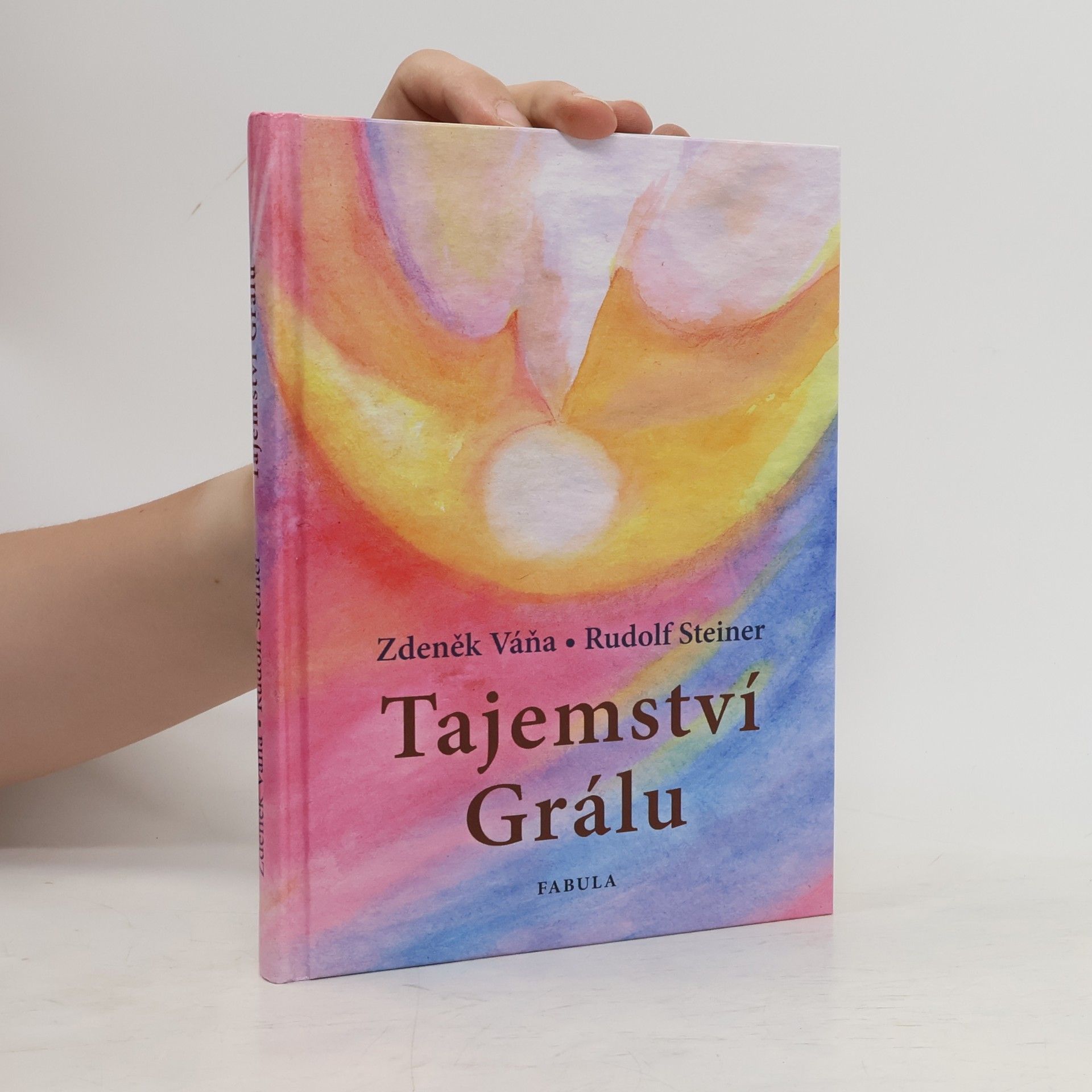 Rudolf Steiner Tajemství Grálu
