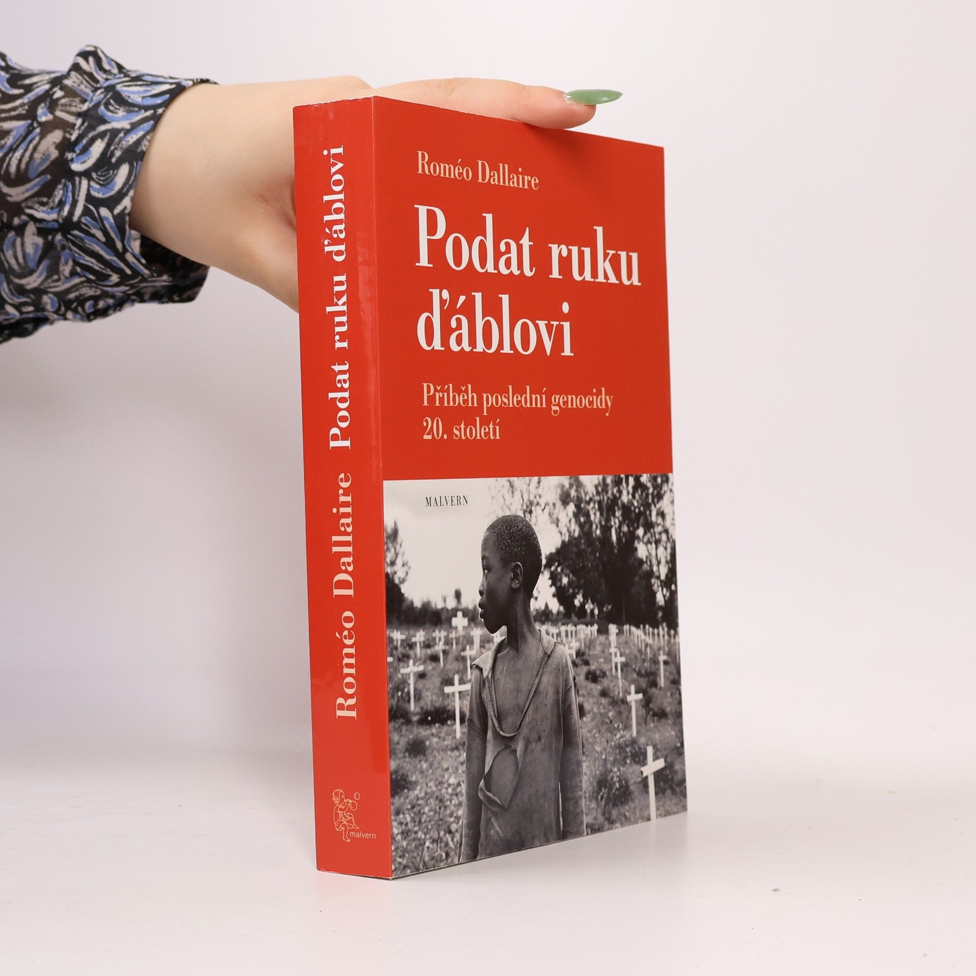 Podat ruku ďáblovi: Příběh poslední genocidy 20. století