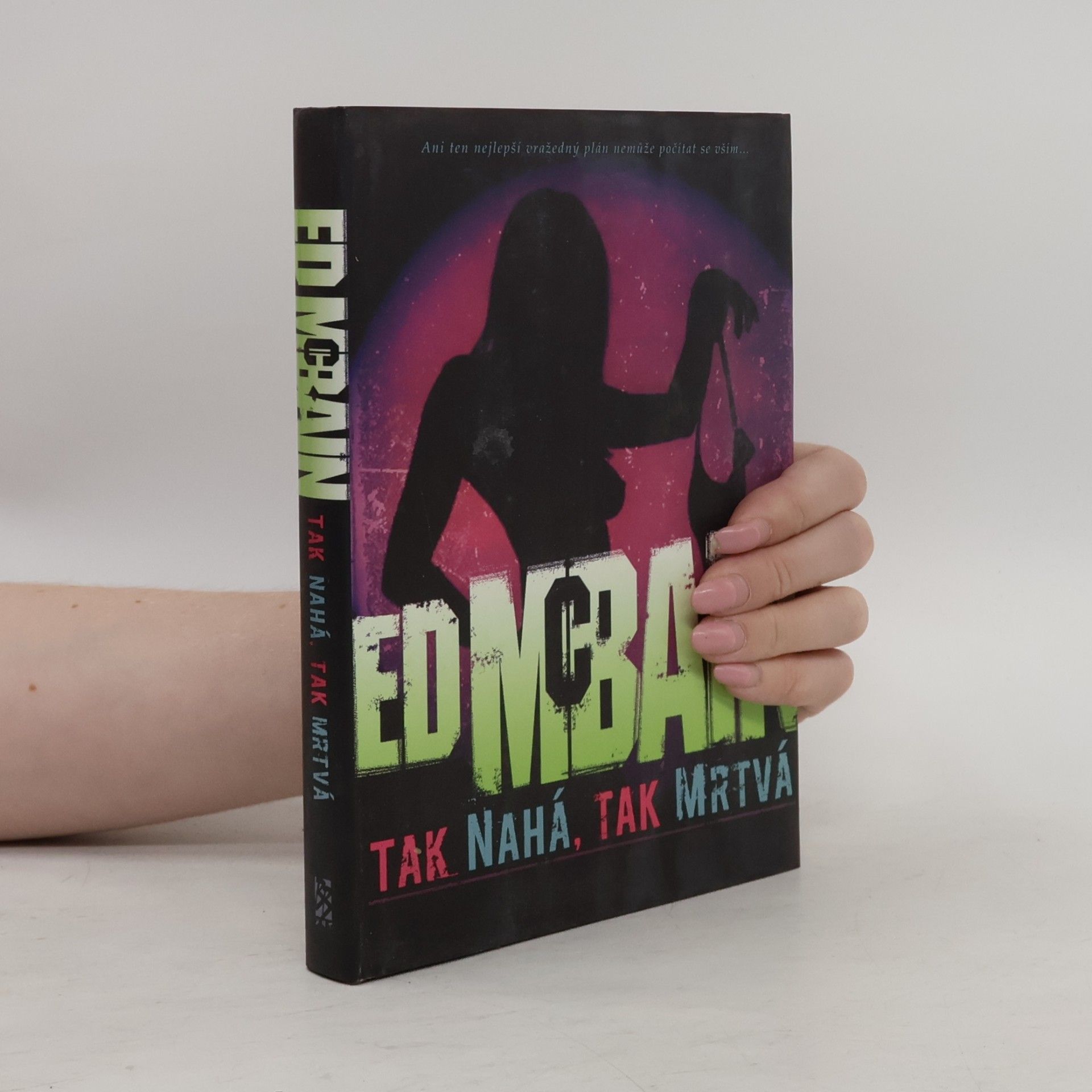 Ed McBain Tak nahá, tak mrtvá