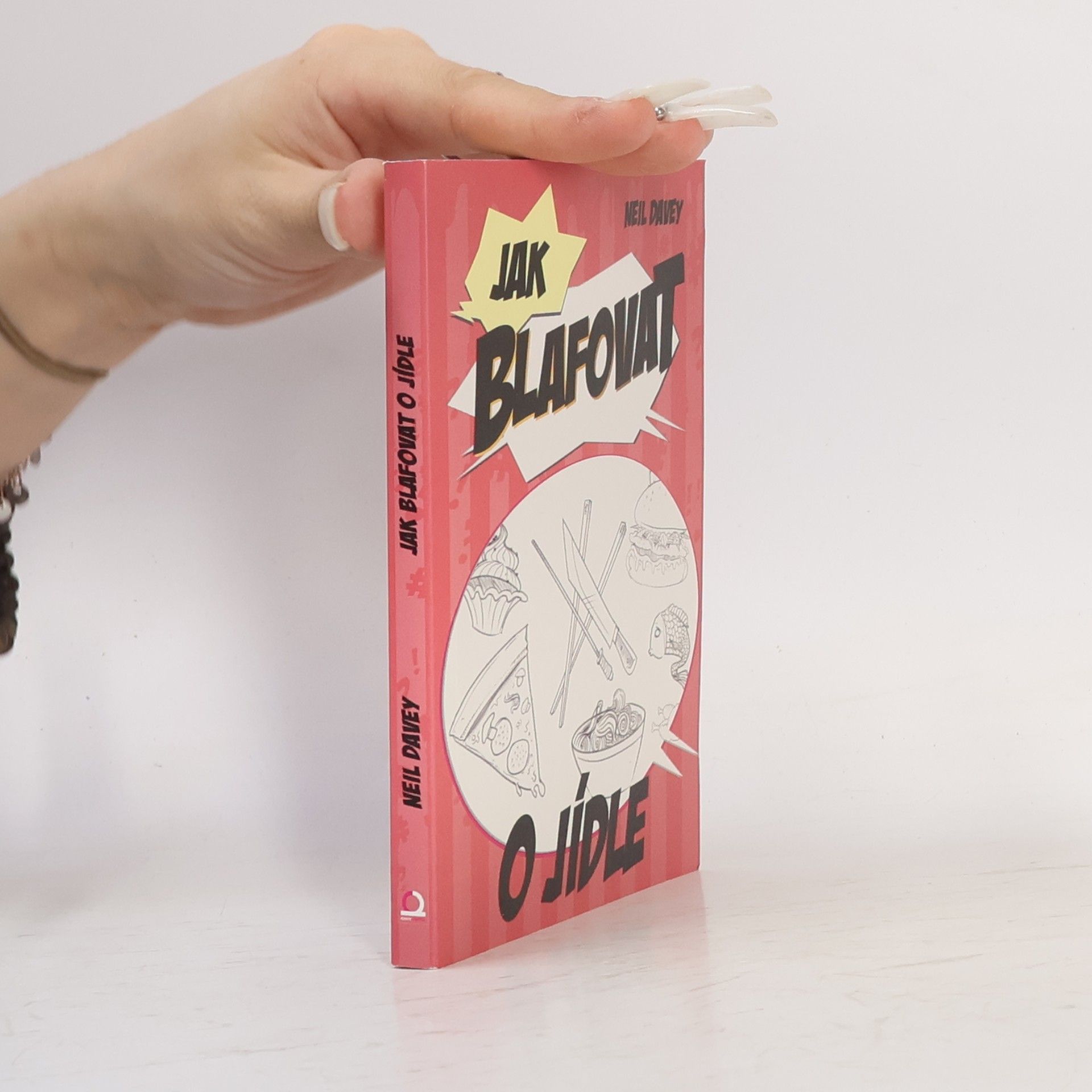 Jak blafovat o jídle