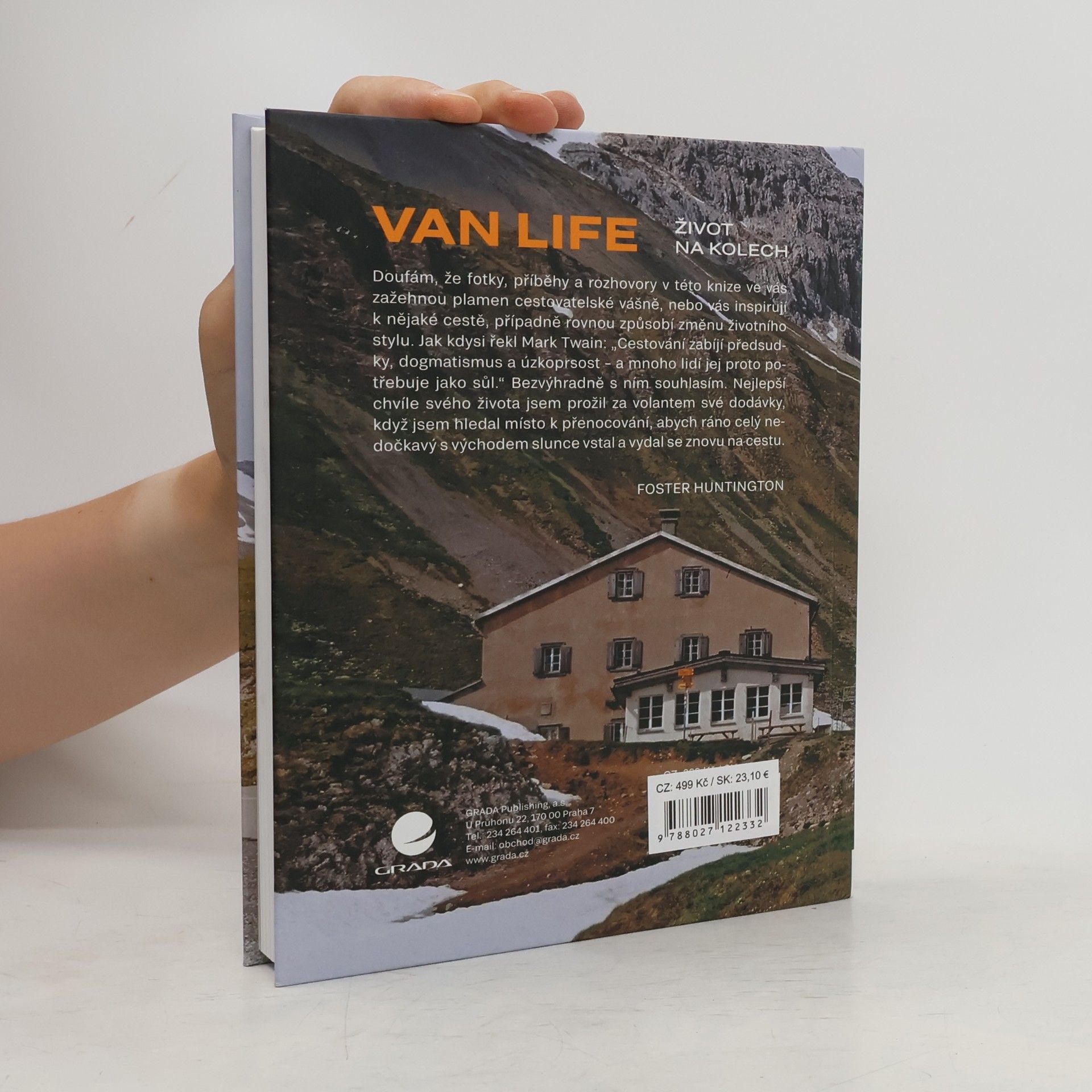 Foster Huntington Van life - Život na kolech