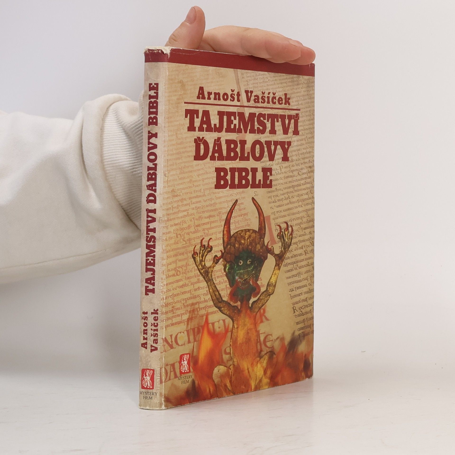 Arnošt Vašíček Tajemství Ďáblovy bible. Nastaly poslední dny lidstva? Proroctví ukryté v nejpodivnější knize světa