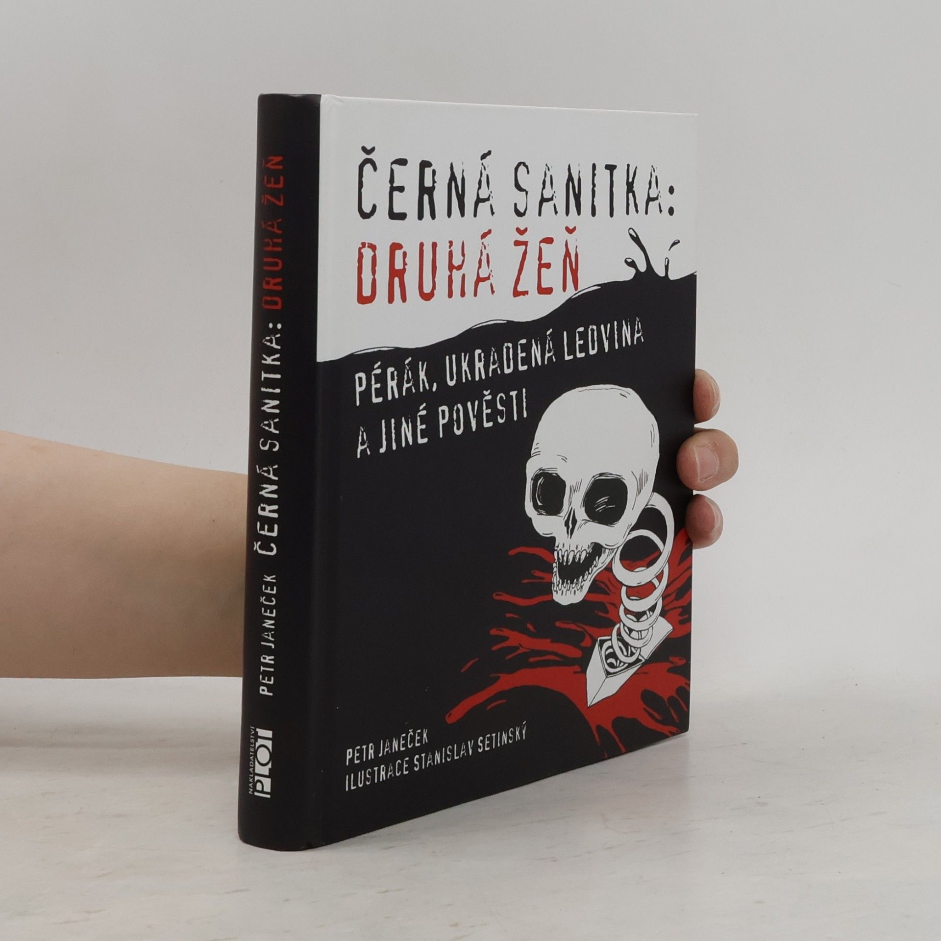 Petr Janeček Černá sanitka: druhá žeň: Pérák, Ukradená ledvina a jiné pověsti