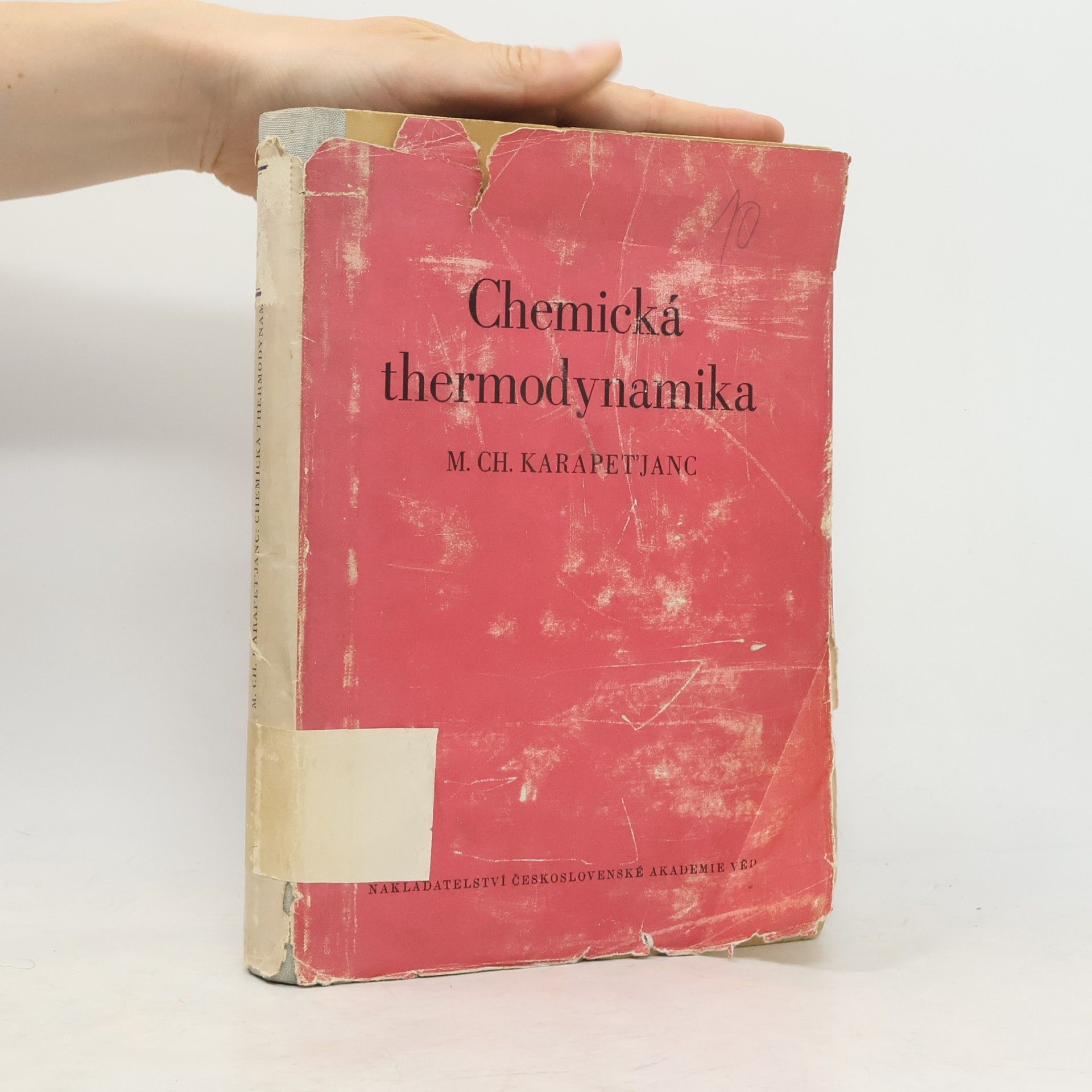 M. Ch. Karapetjanc Chemická thermodynamika