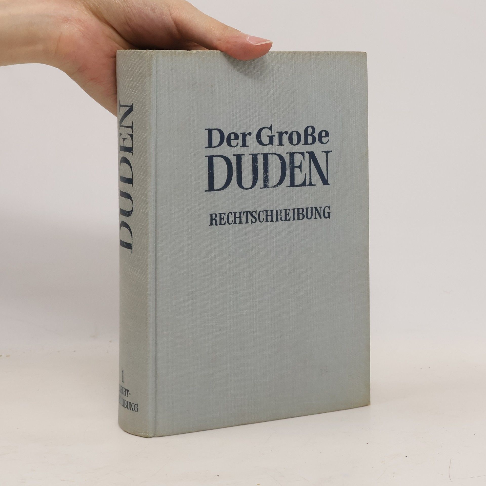 Autorenkollektiv Der grosse Duden. Rechtschreibung