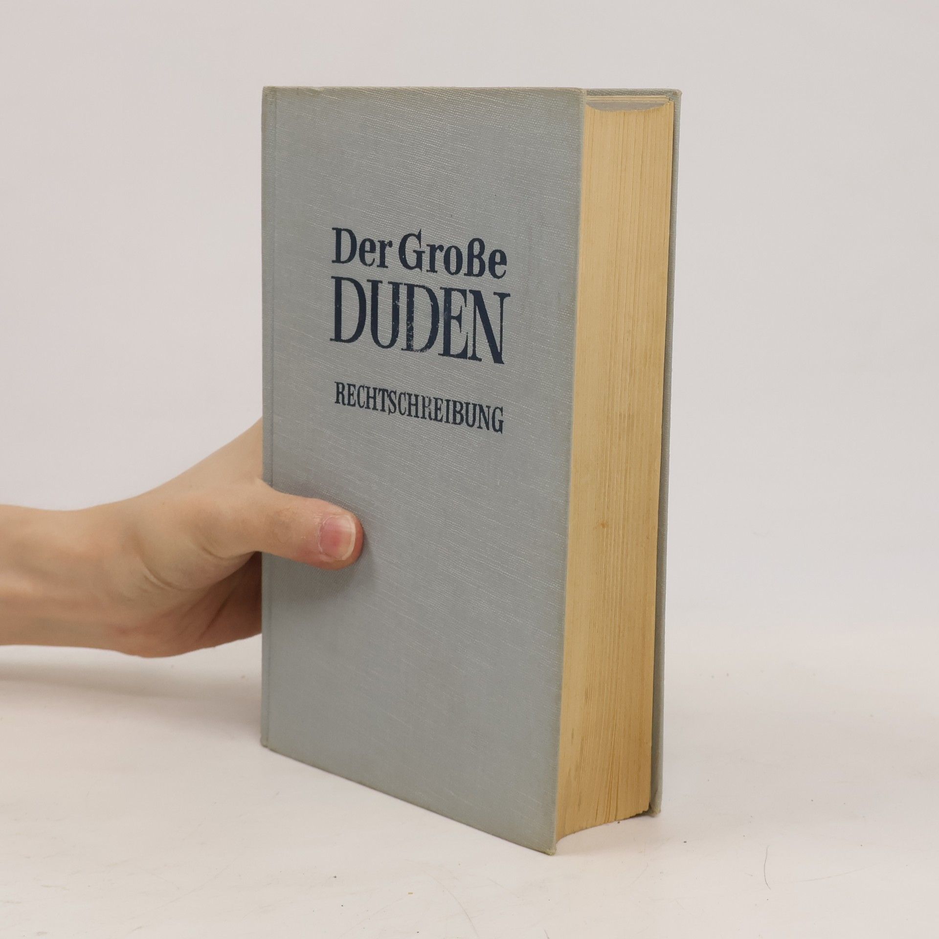 Autorenkollektiv Der grosse Duden. Rechtschreibung