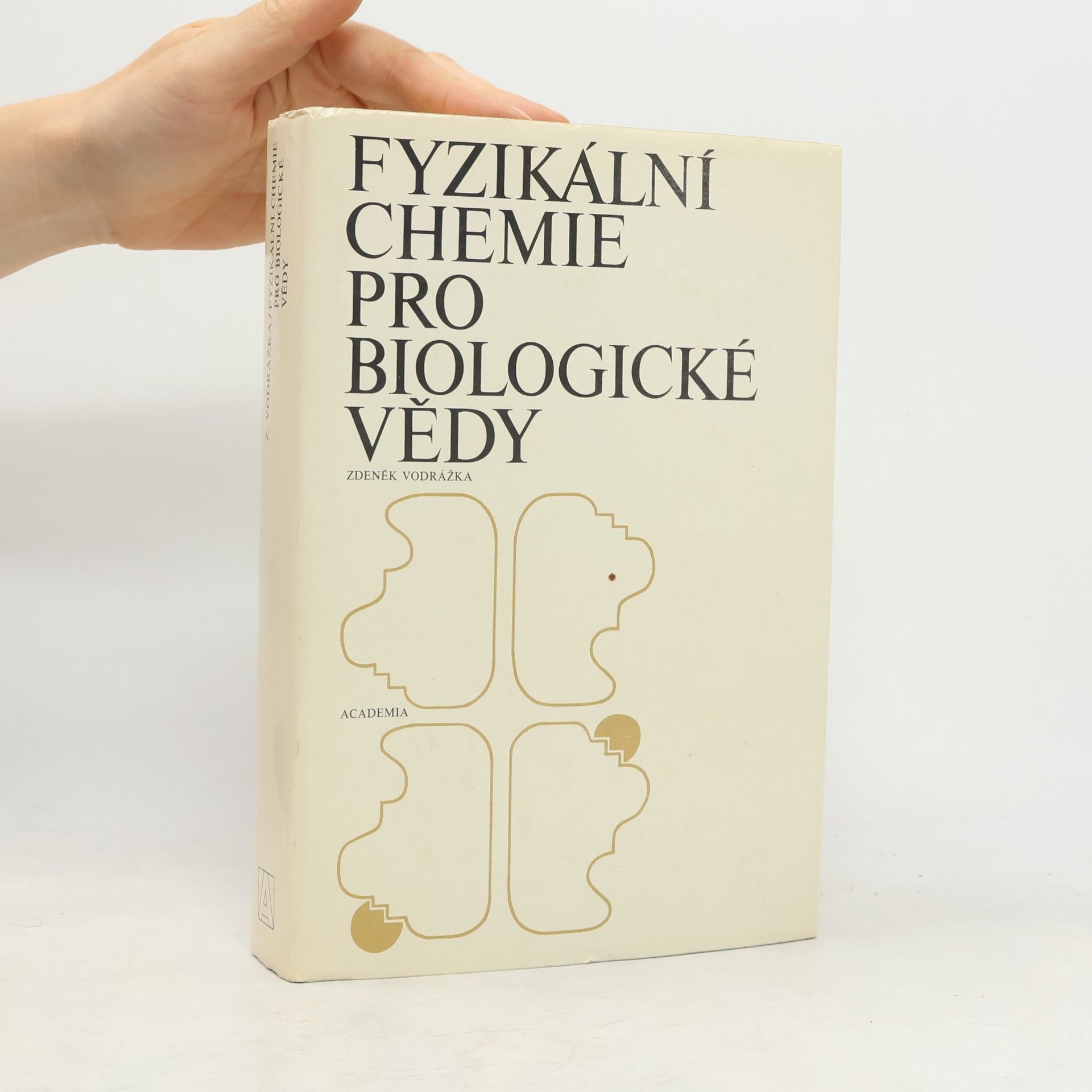 Zdeněk Vodrážka Fyzikální chemie pro biologické vědy