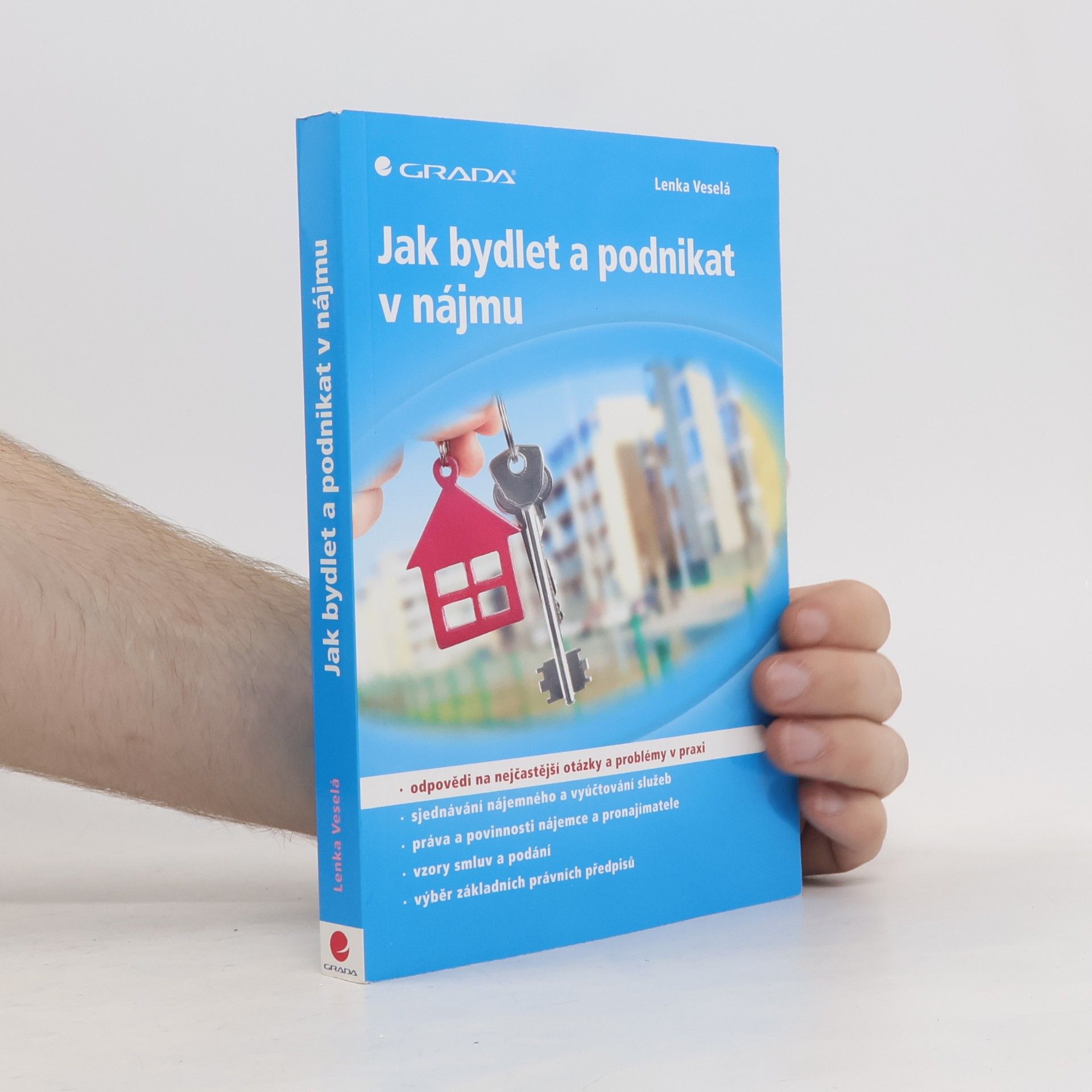 Lenka Veselá Jak bydlet a podnikat v nájmu
