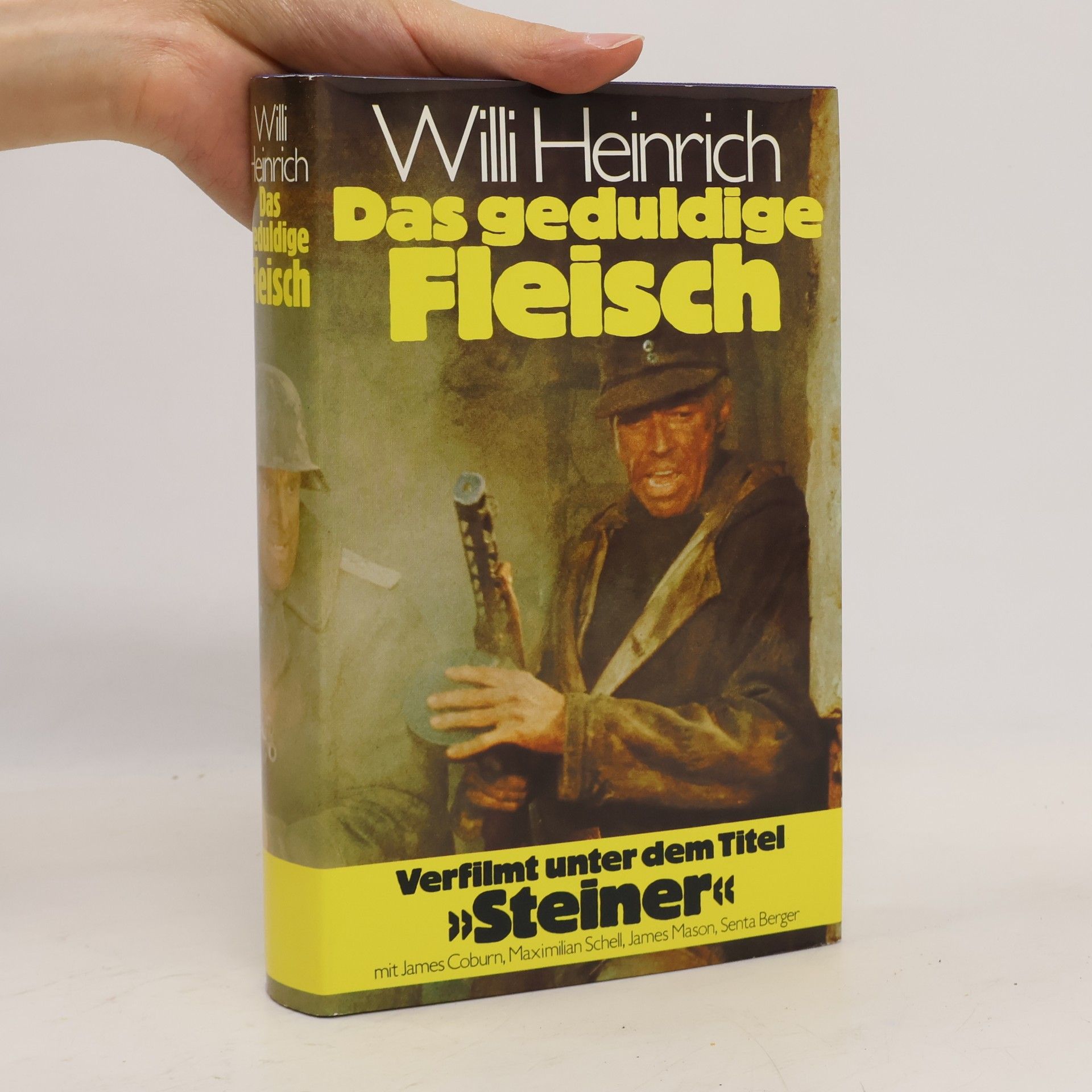 Willi Heinrich Das geduldige Fleisch