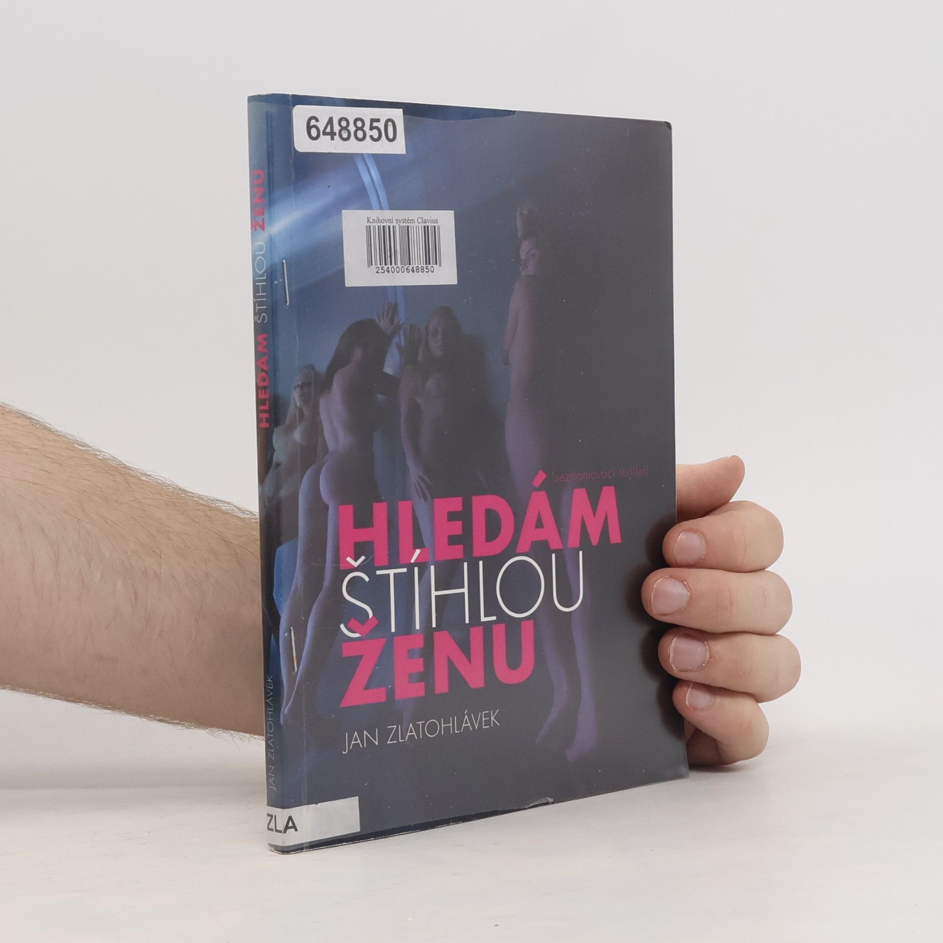 Jan Zlatohlávek Hledám štíhlou ženu!