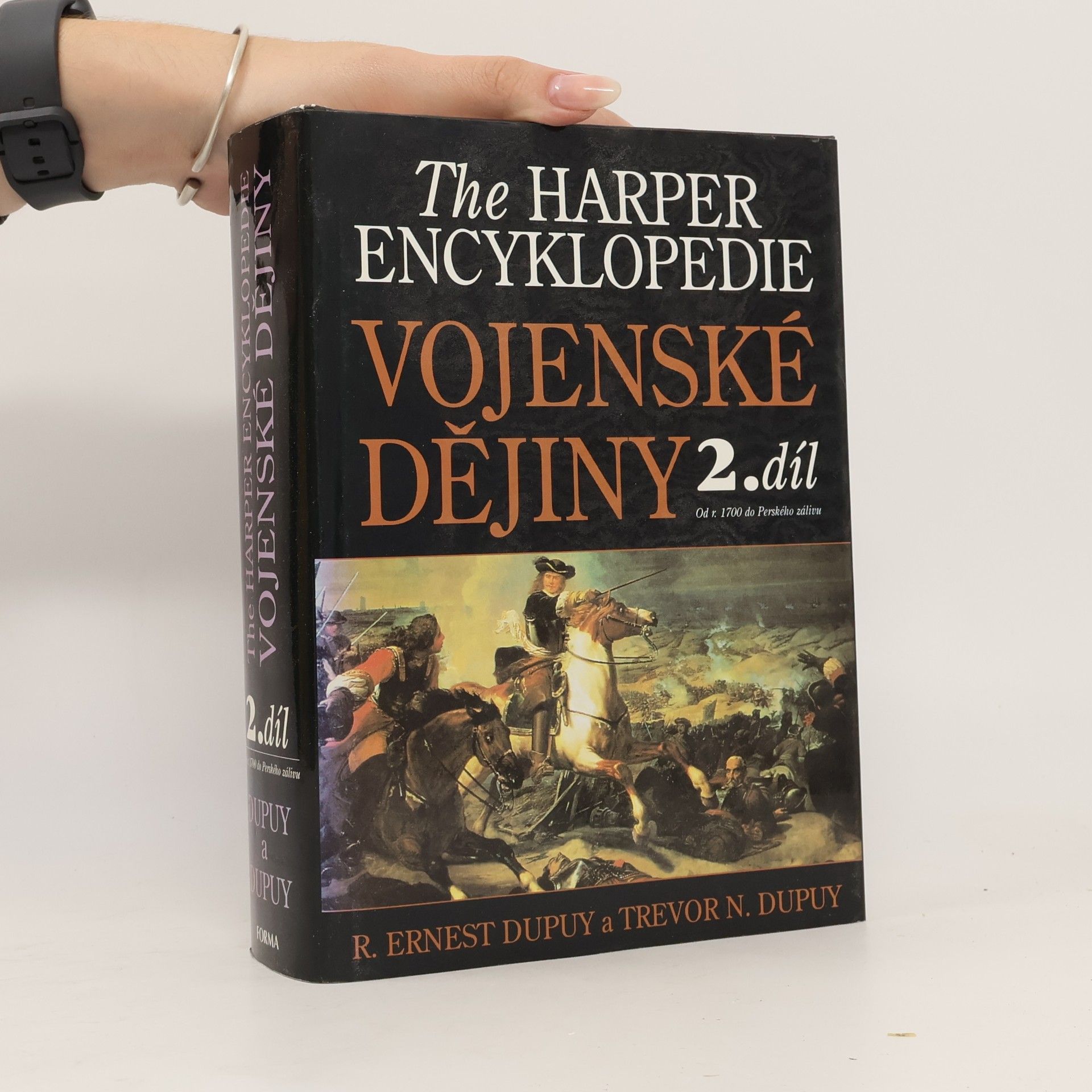 Trevor N. Dupuy The Harper Encyklopedie – Vojenské dějiny II