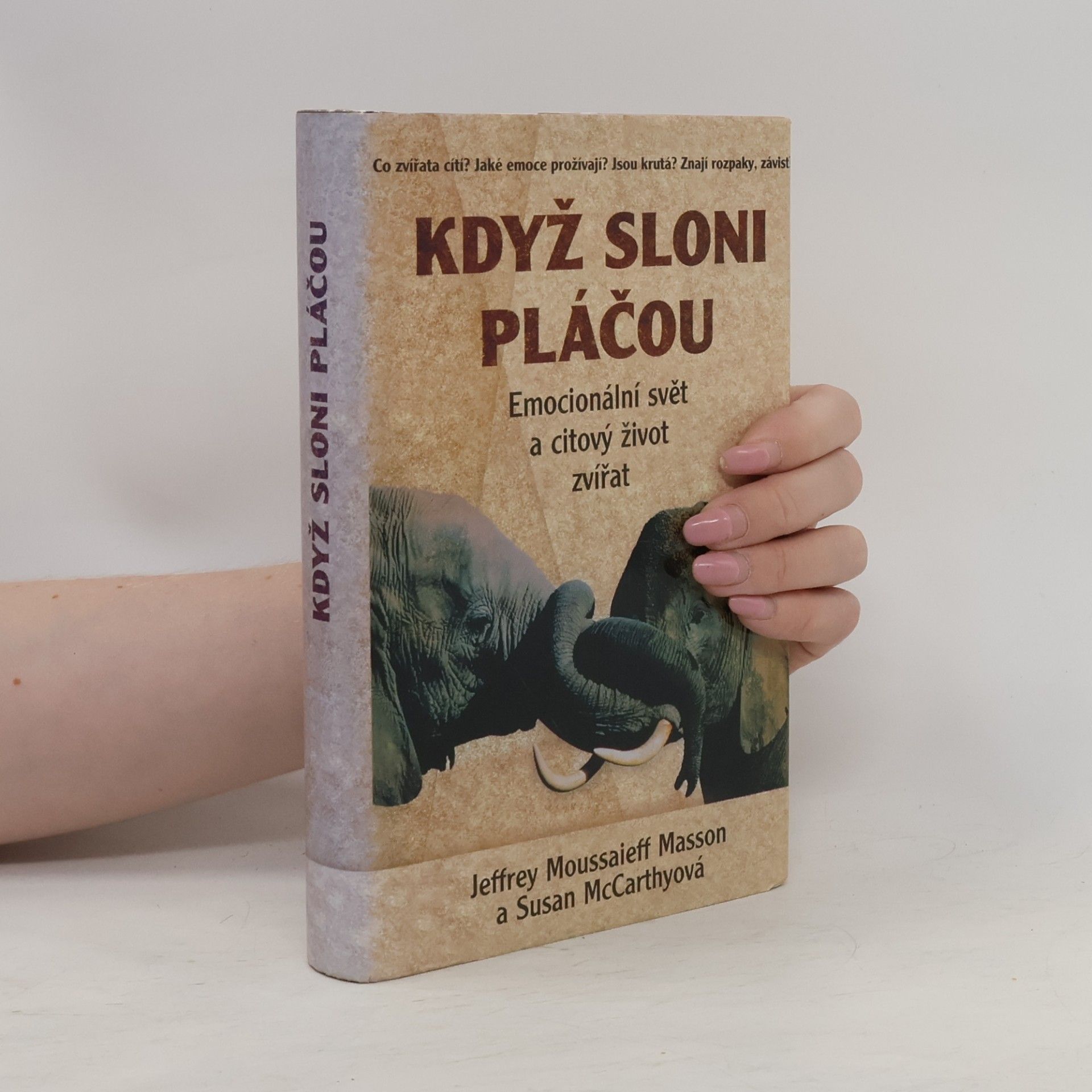 J. Moussaieff Masson Když sloni pláčou