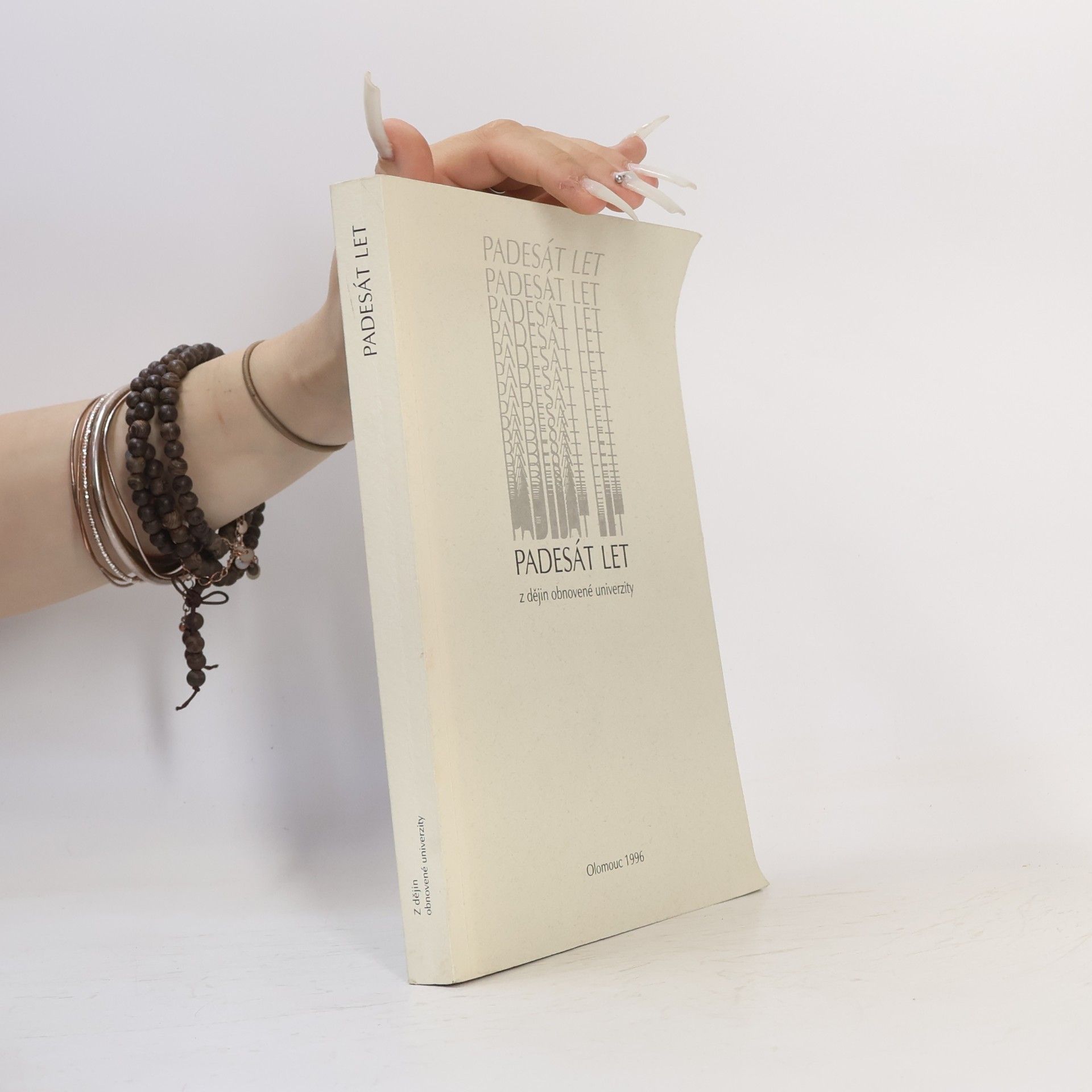 Various authors Padesát let : z dějin obnovené univerzity