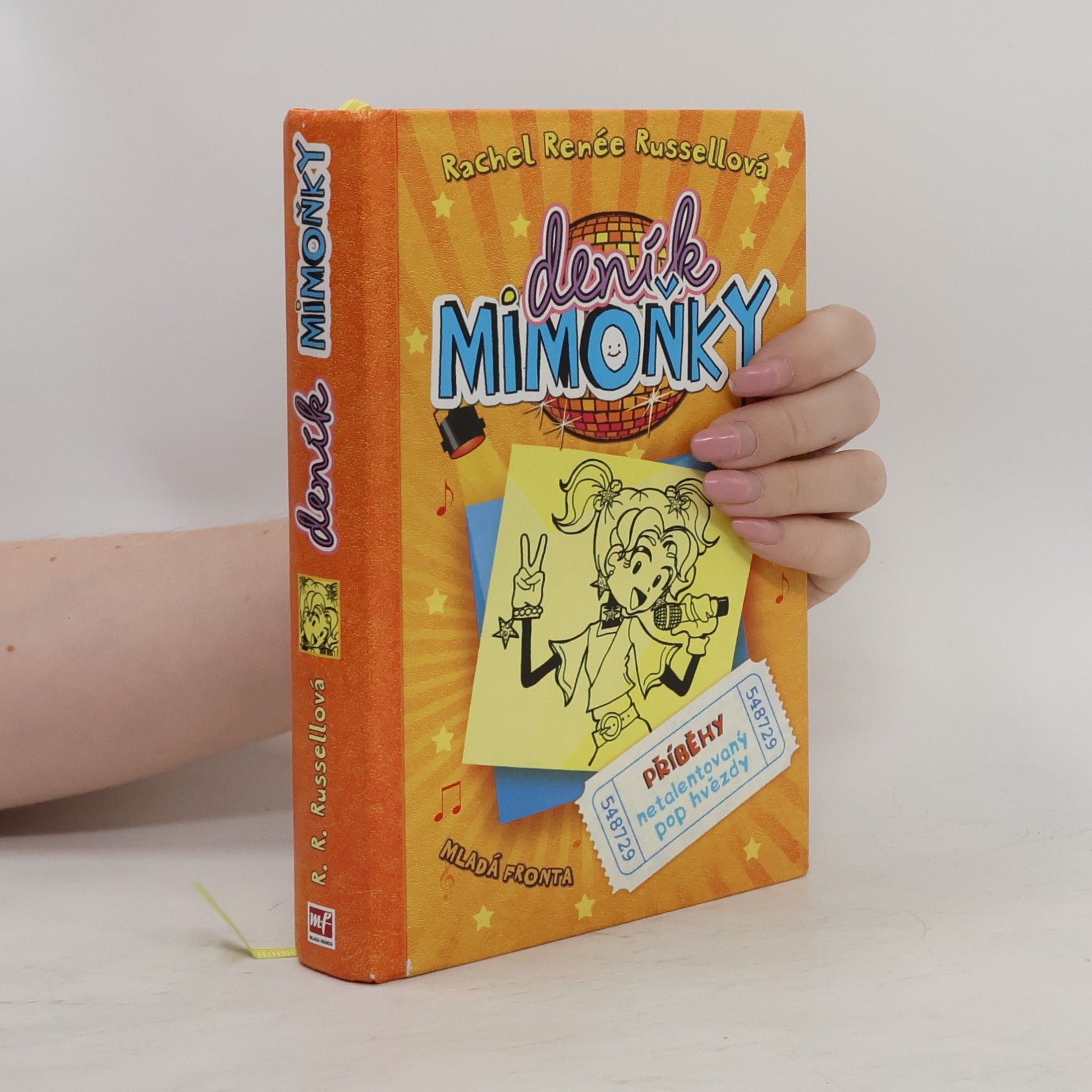 Rachel Renée Russellová Deník mimoňky 3. Příběhy netalentovaný pop hvězdy