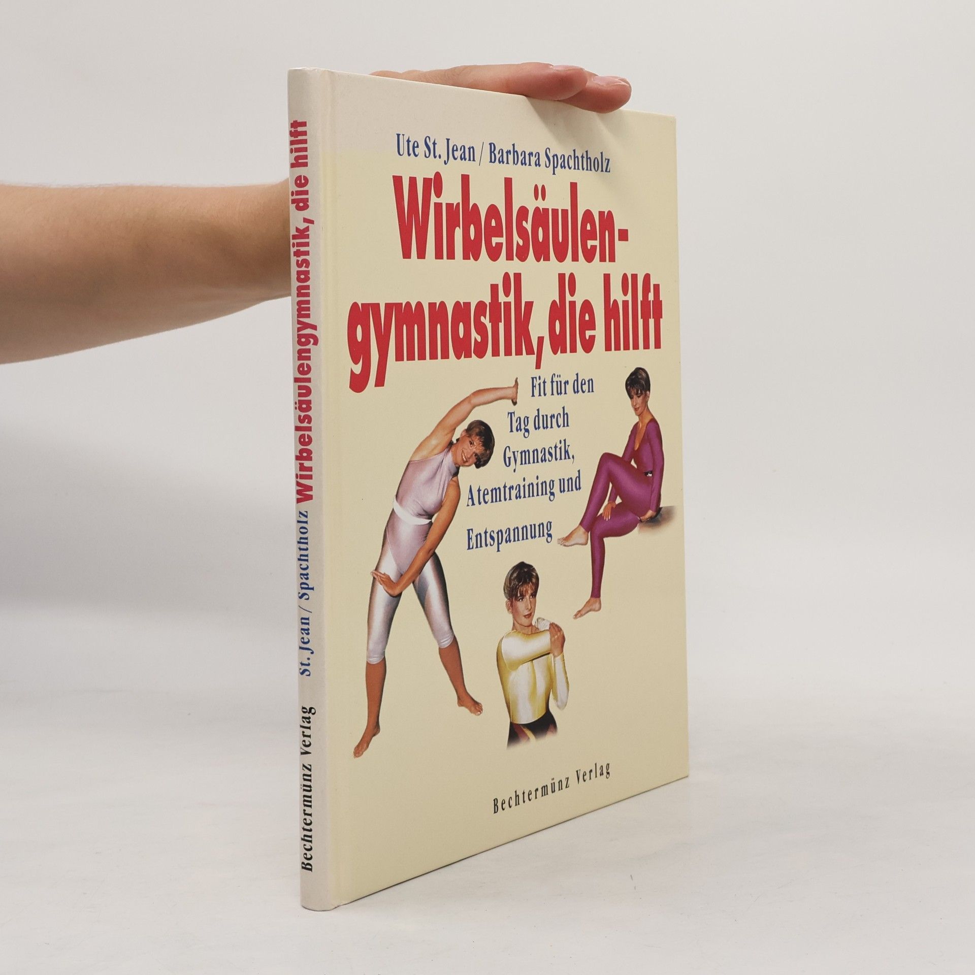 Ute St. Jean Wirbelsäulengymnastik, die hilft