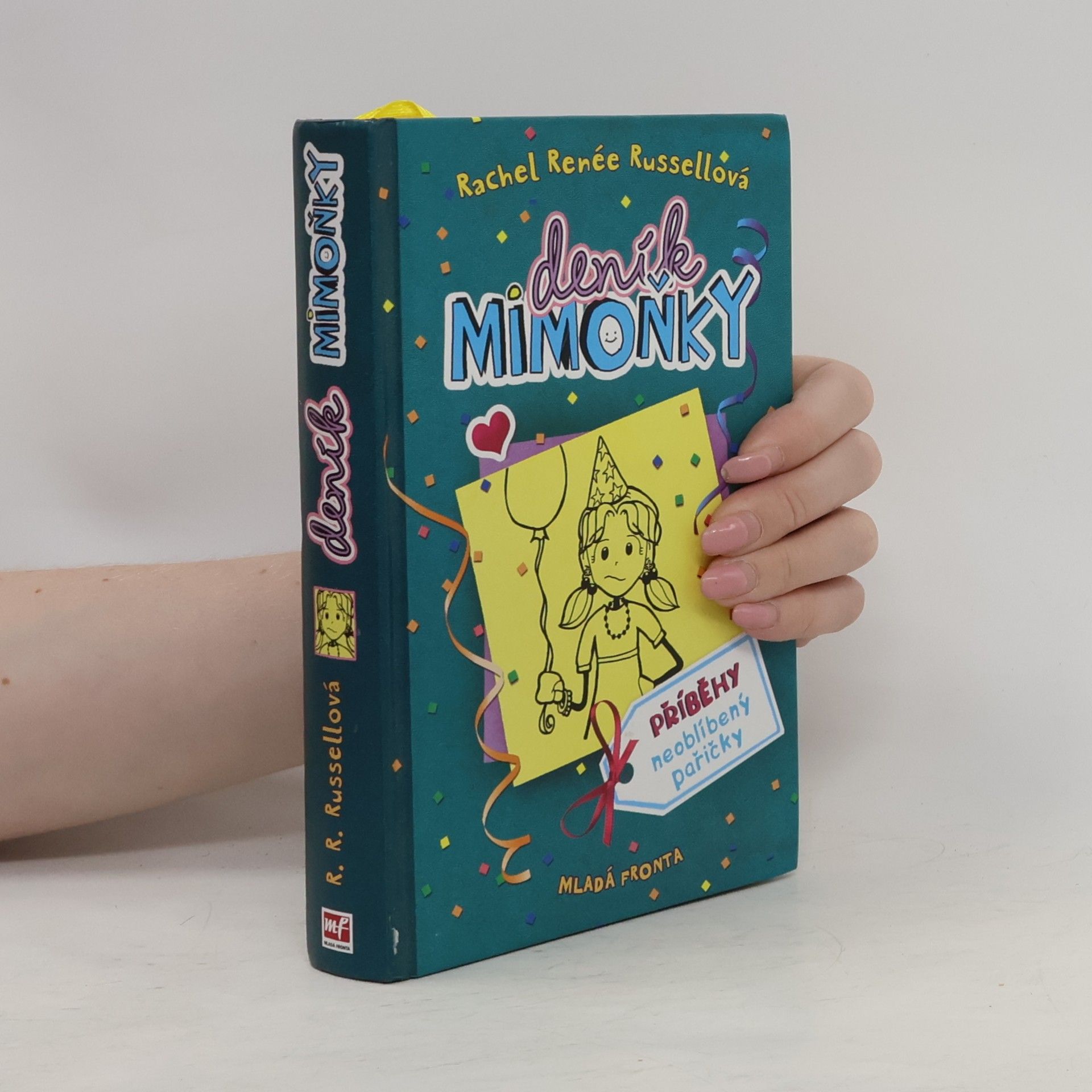 Rachel Renee Russell Deník mimoňky 2. Příběhy neoblíbený pařičky