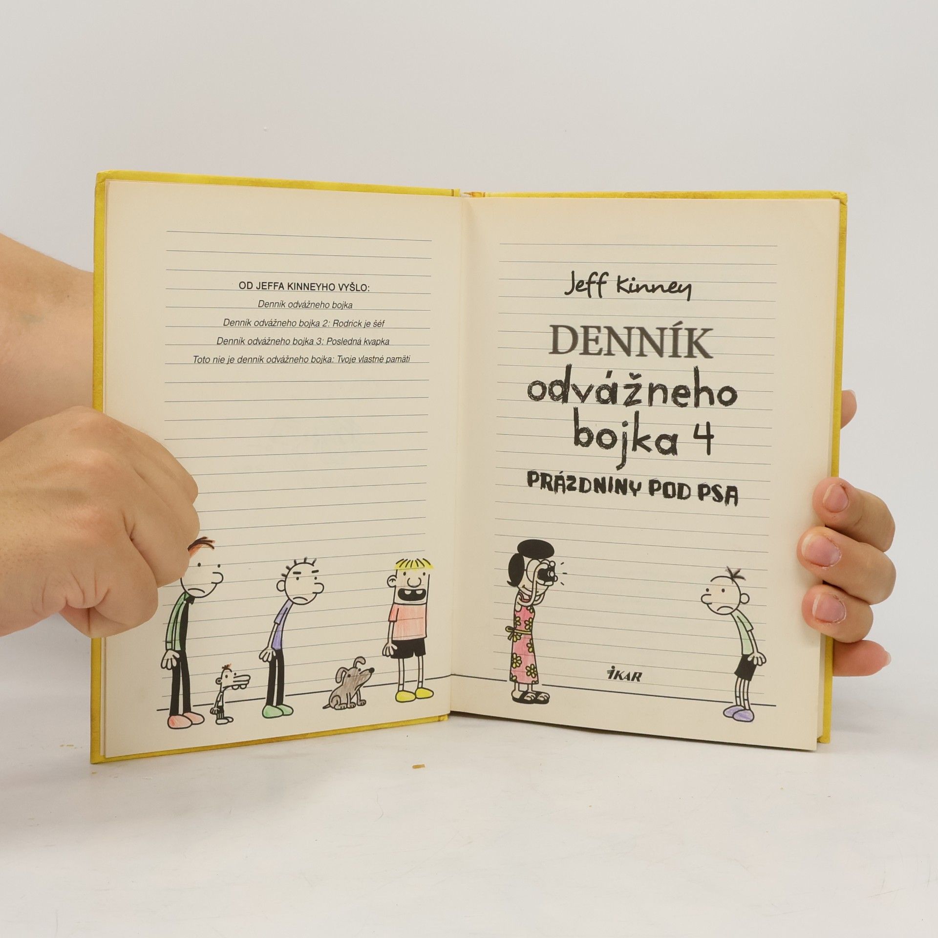 Jeff Kinney Denník odvážneho bojka 4: Prázdniny pod psa