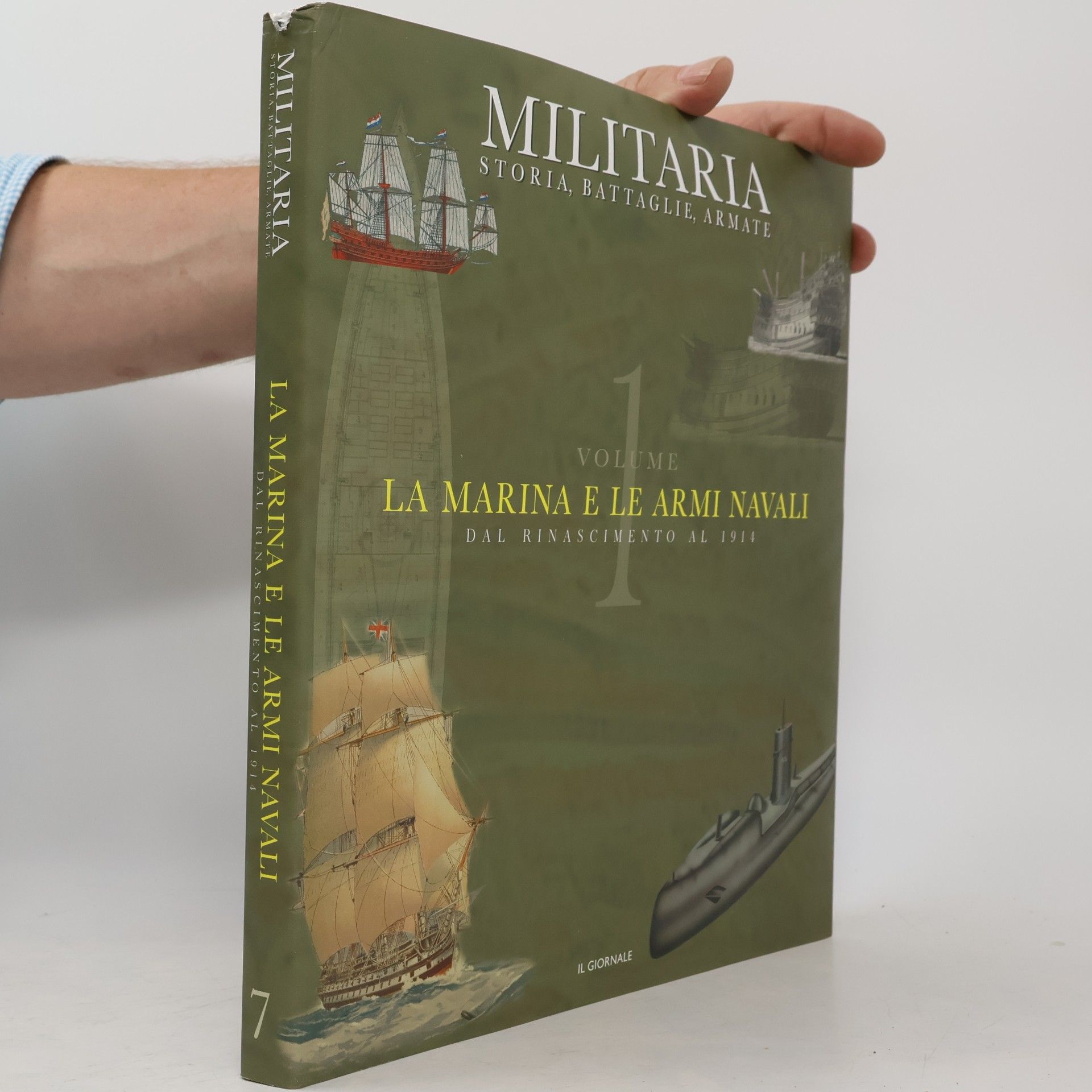 Autorenkollektiv La marina e le armi navali. Vol. 1