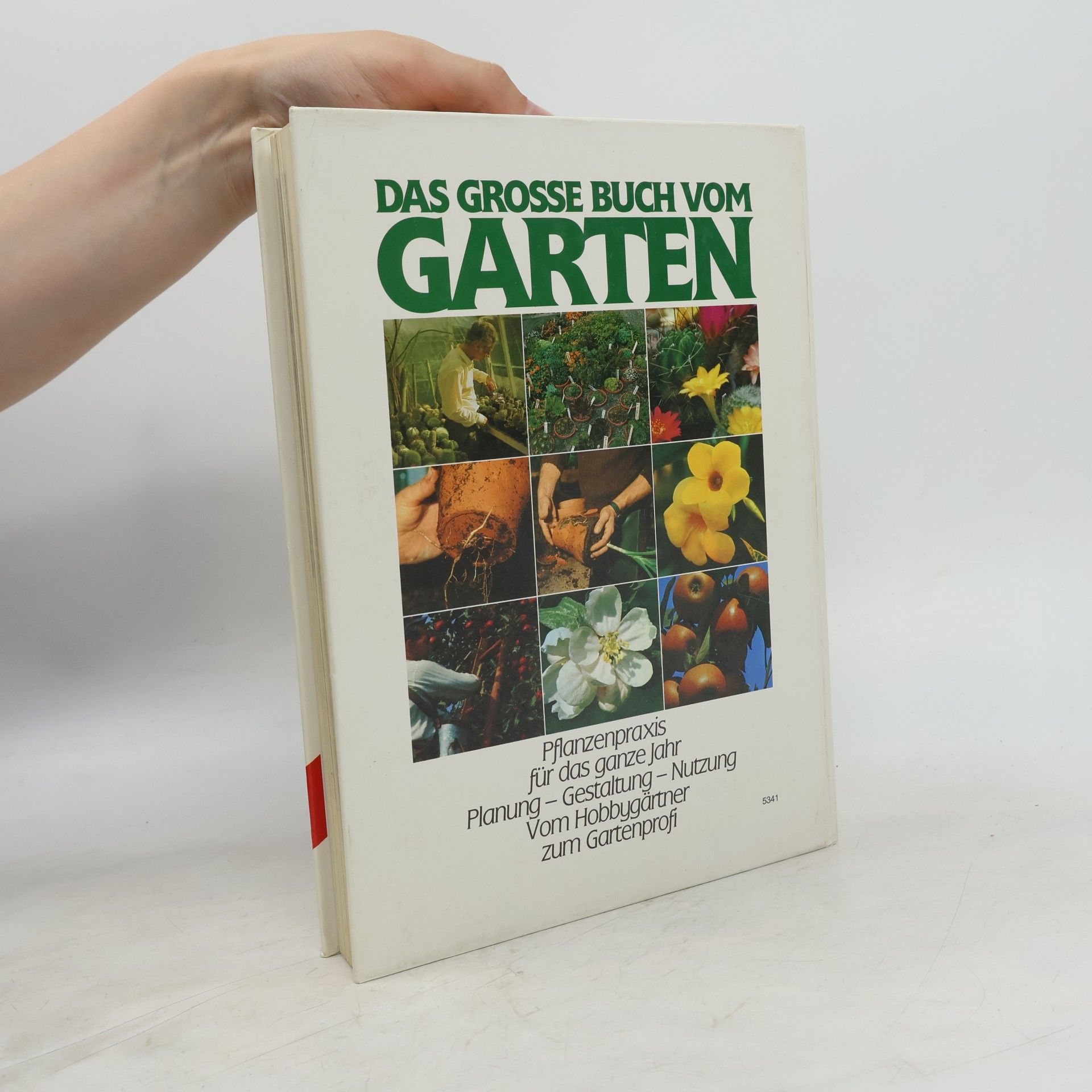Various authors Das grosse Buch vom Garten