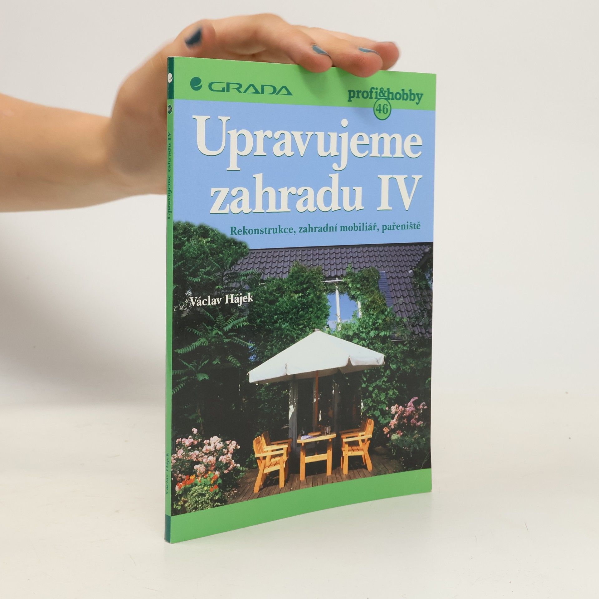 Upravujeme zahradu IV