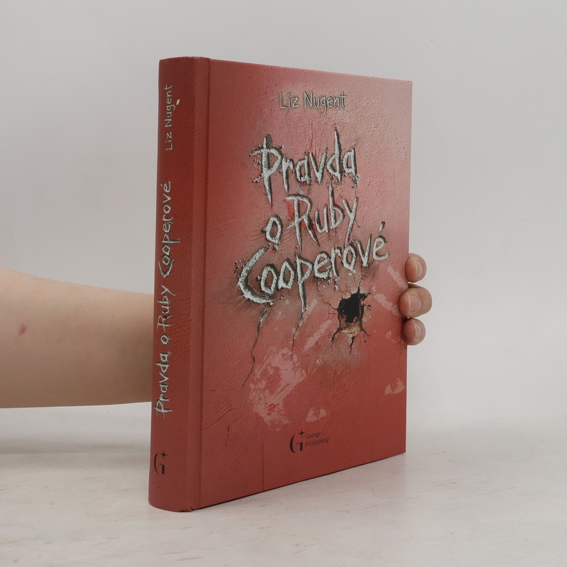 Liz Nugent Pravda o Ruby Cooperové
