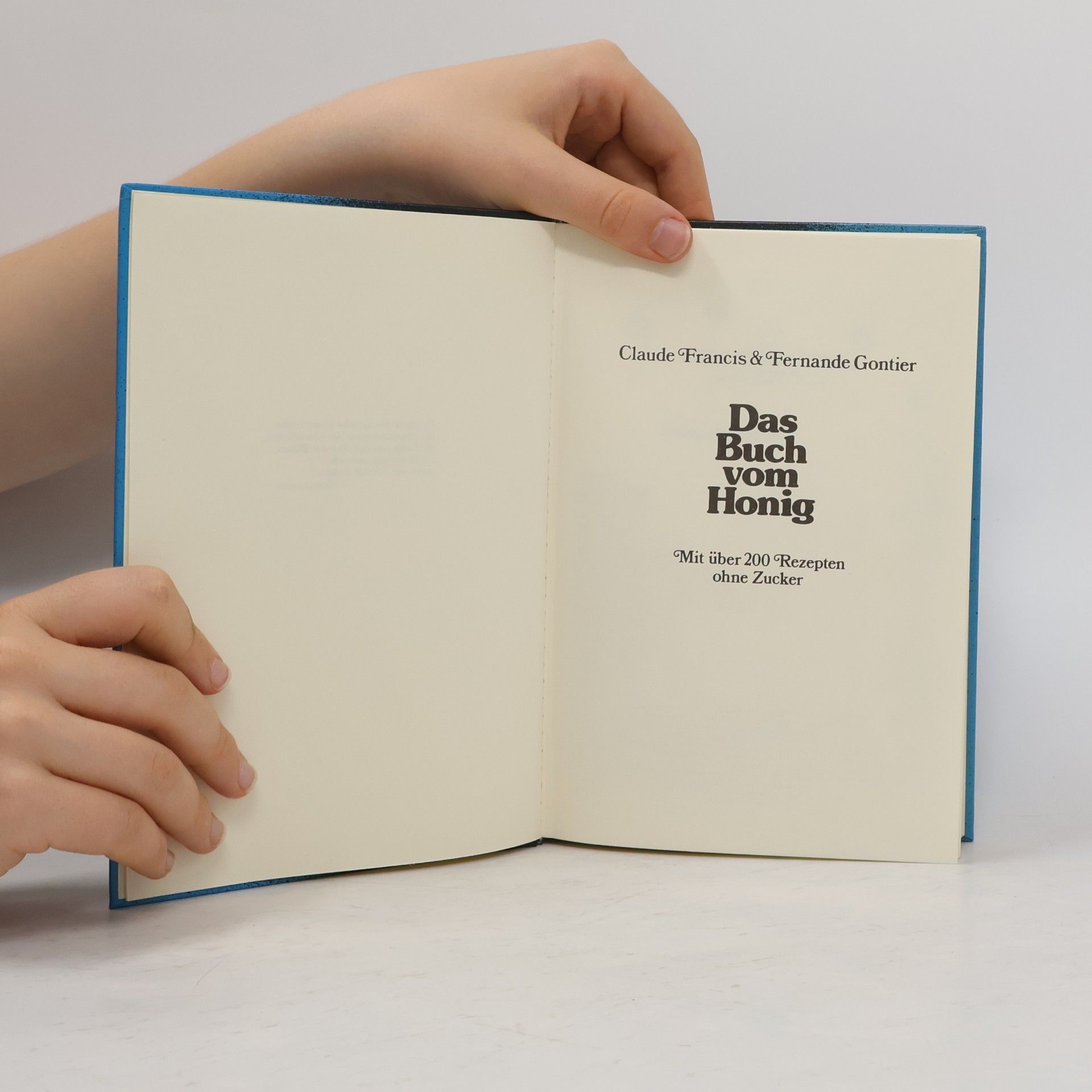 Claude Francis Das Buch vom Honig