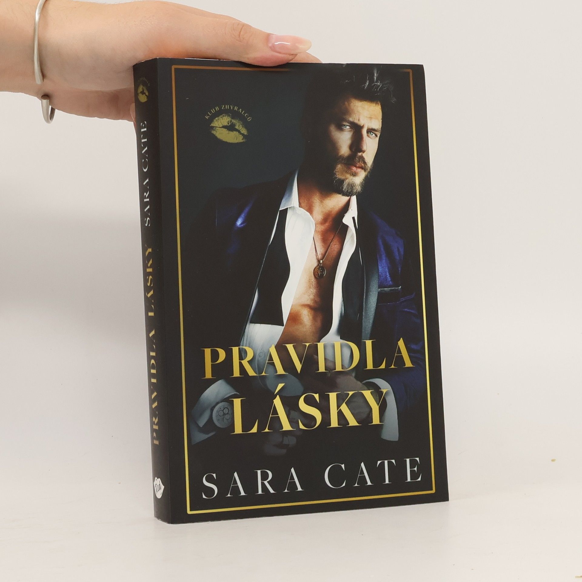 Jana Milotová Klub zhýralců. Pravidla lásky