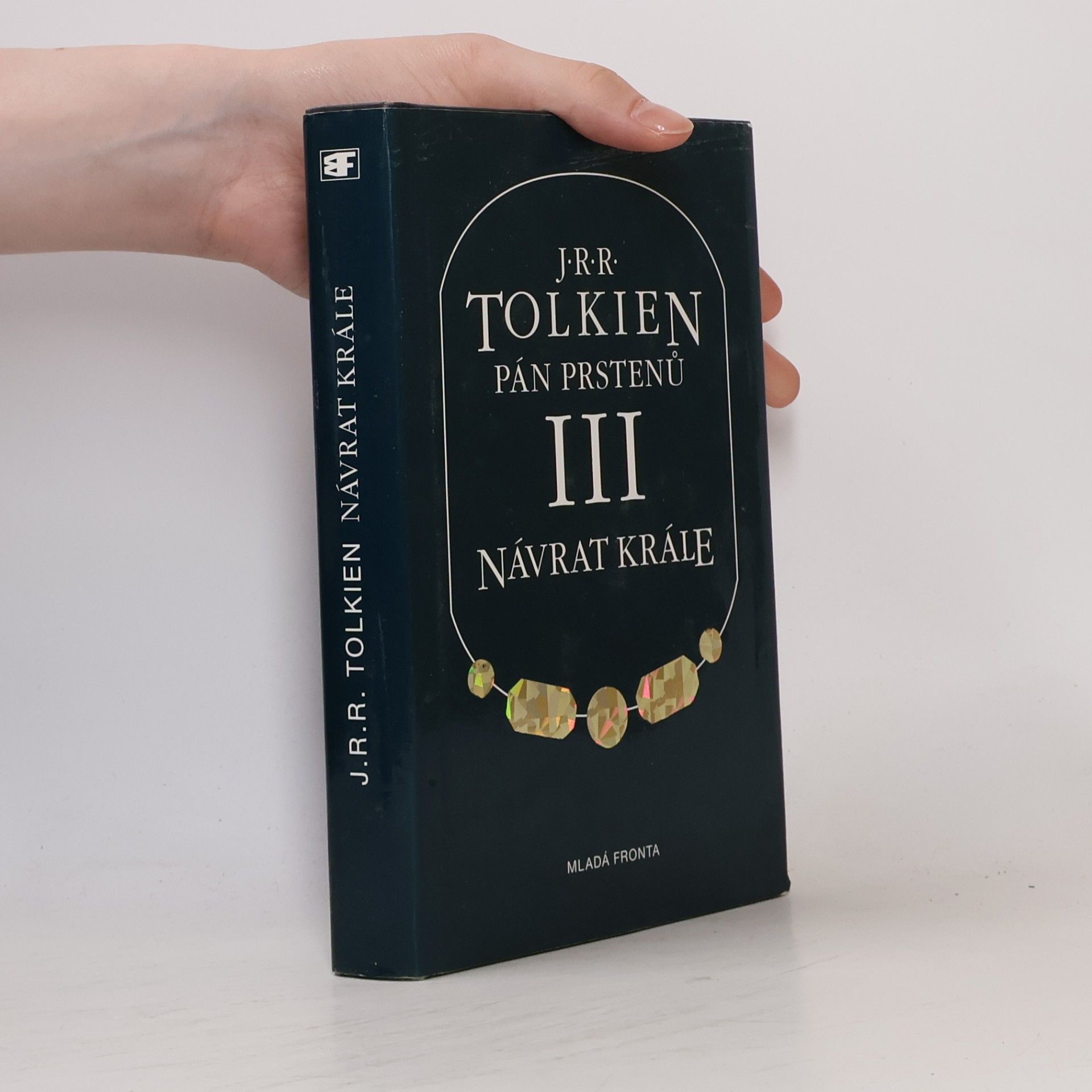 John Ronald Reuel Tolkien Pán prstenů 3. Návrat krále