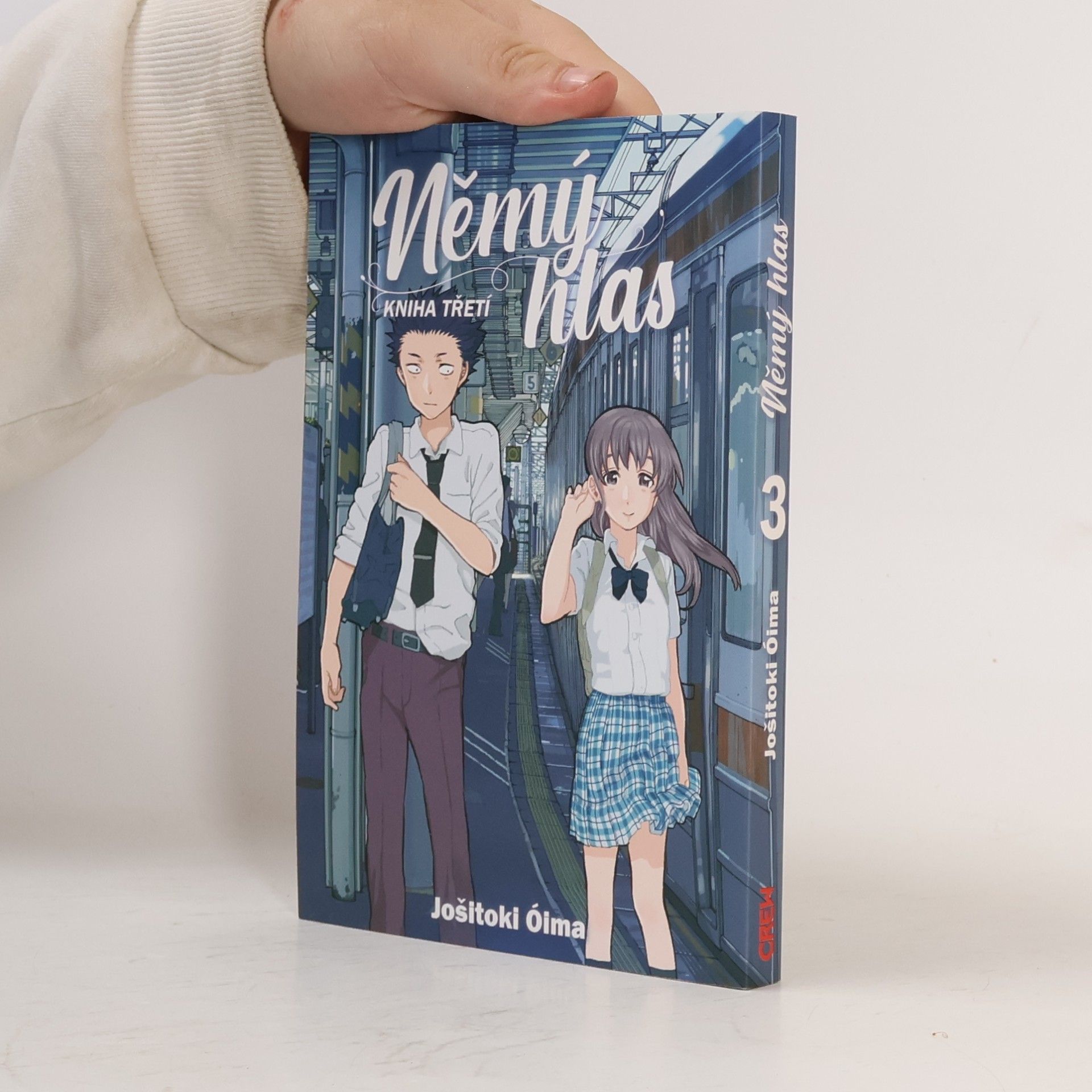 Jošitoki Óima Němý hlas. Kniha třetí