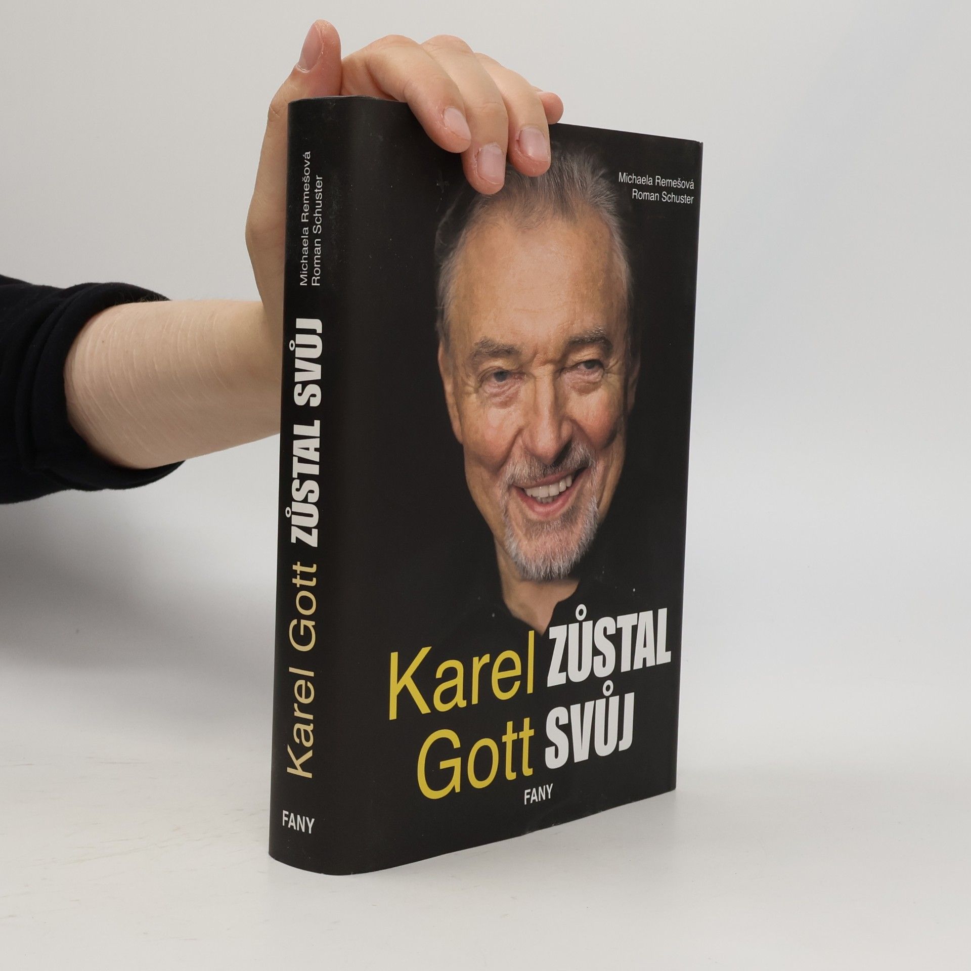 Roman Schuster Karel Gott. Zůstal svůj
