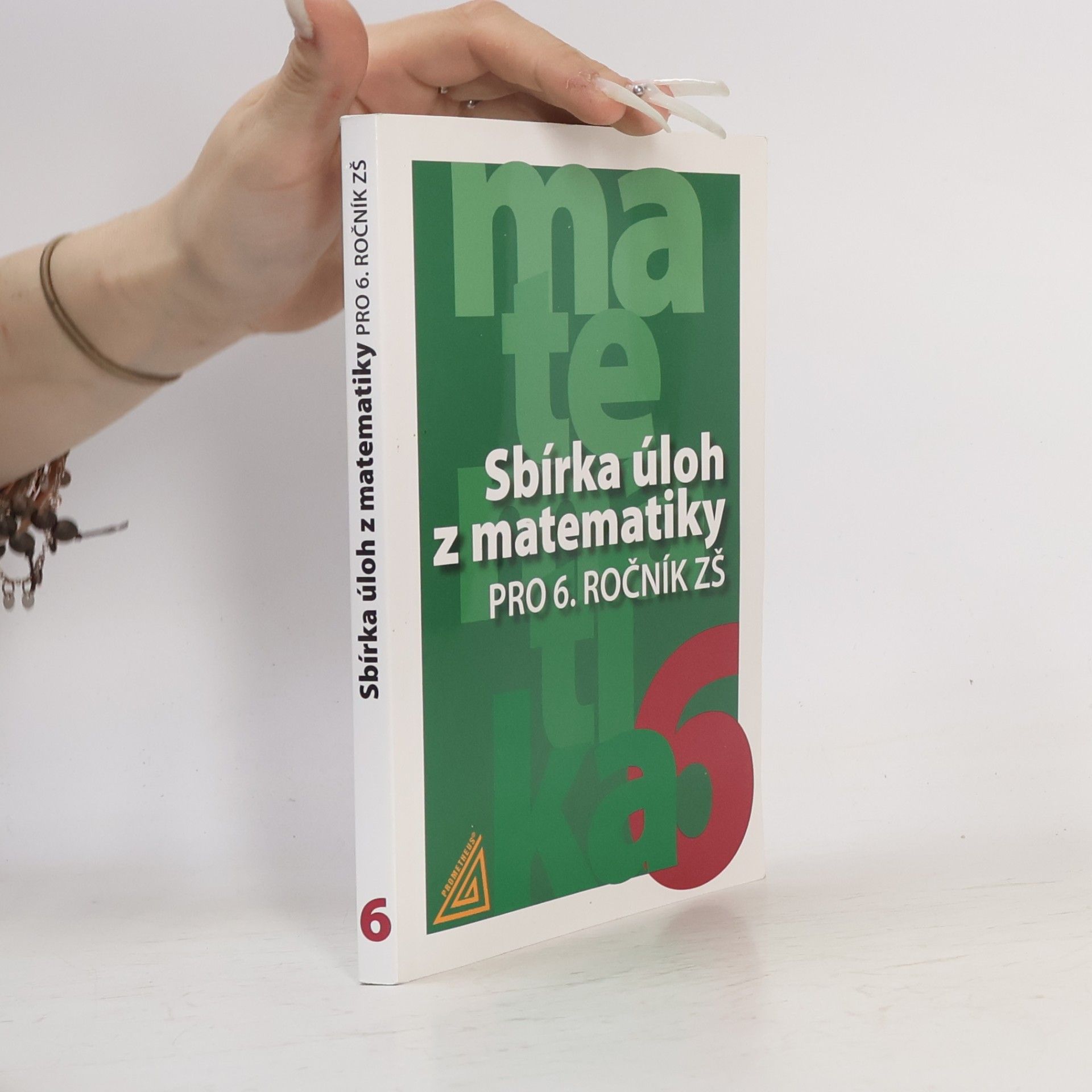 Ivan Bušek Sbírka úloh z matematiky pro 6. ročník ZŠ