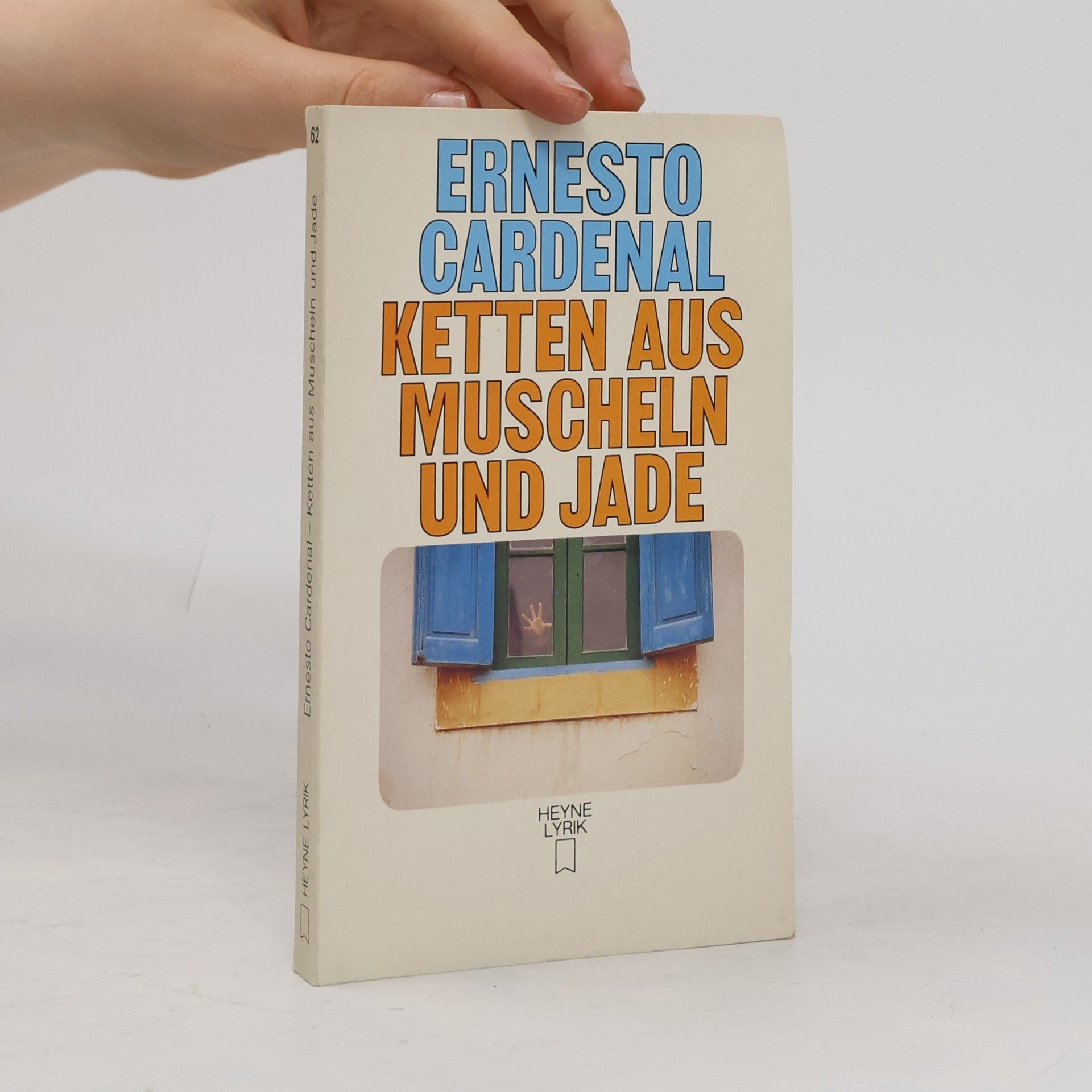 Heyne Lyrik - 62: Ketten aus Muscheln und Jade
