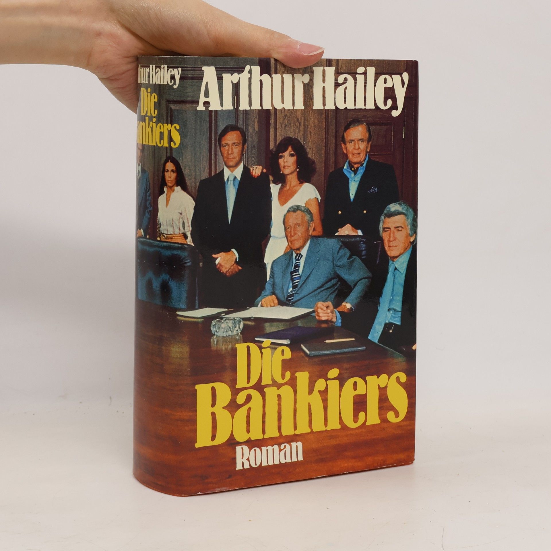 Arthur Hailey Die Bankiers