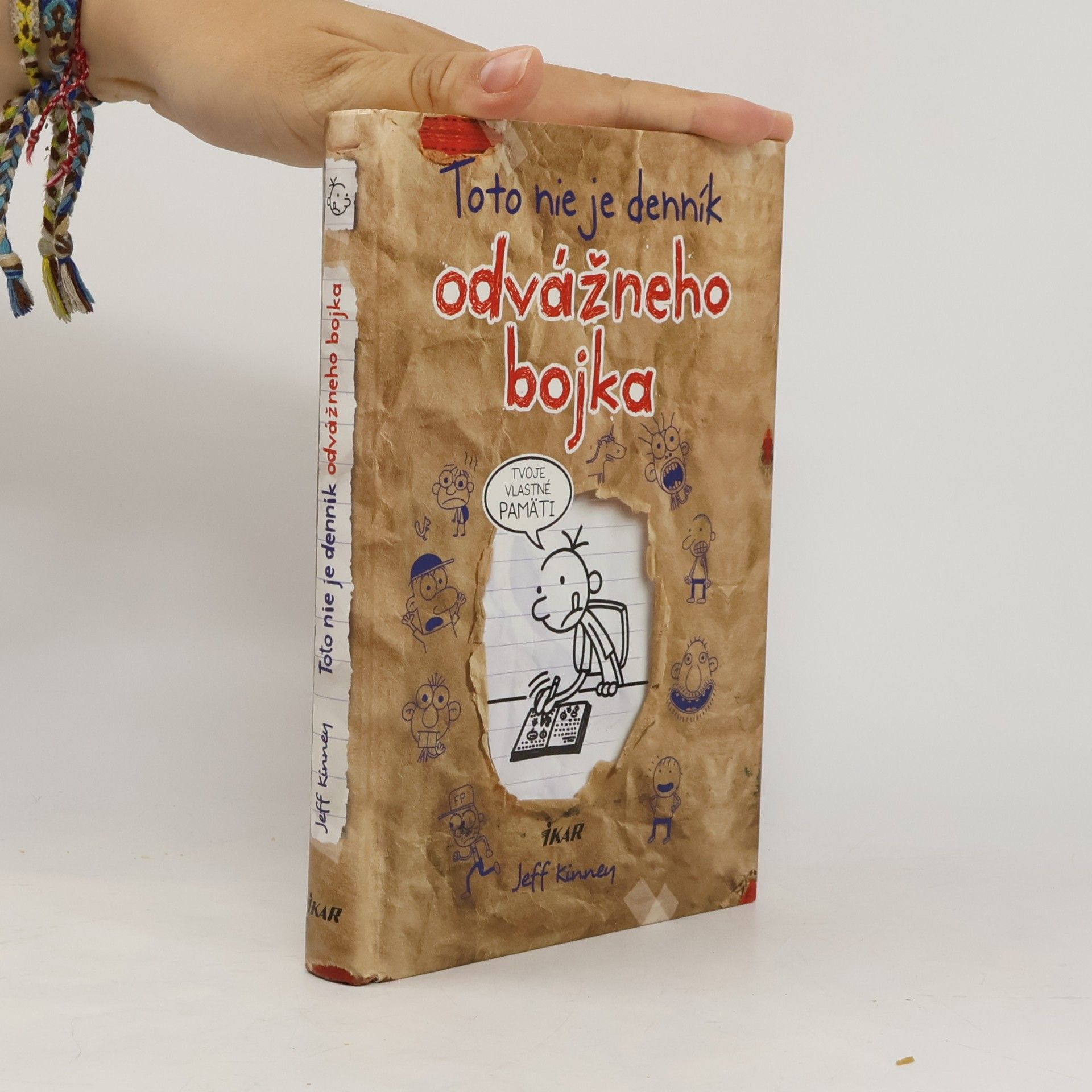 Jeff Kinney Toto nie je denník odvážneho bojka. Tvoje vlastné pamäti