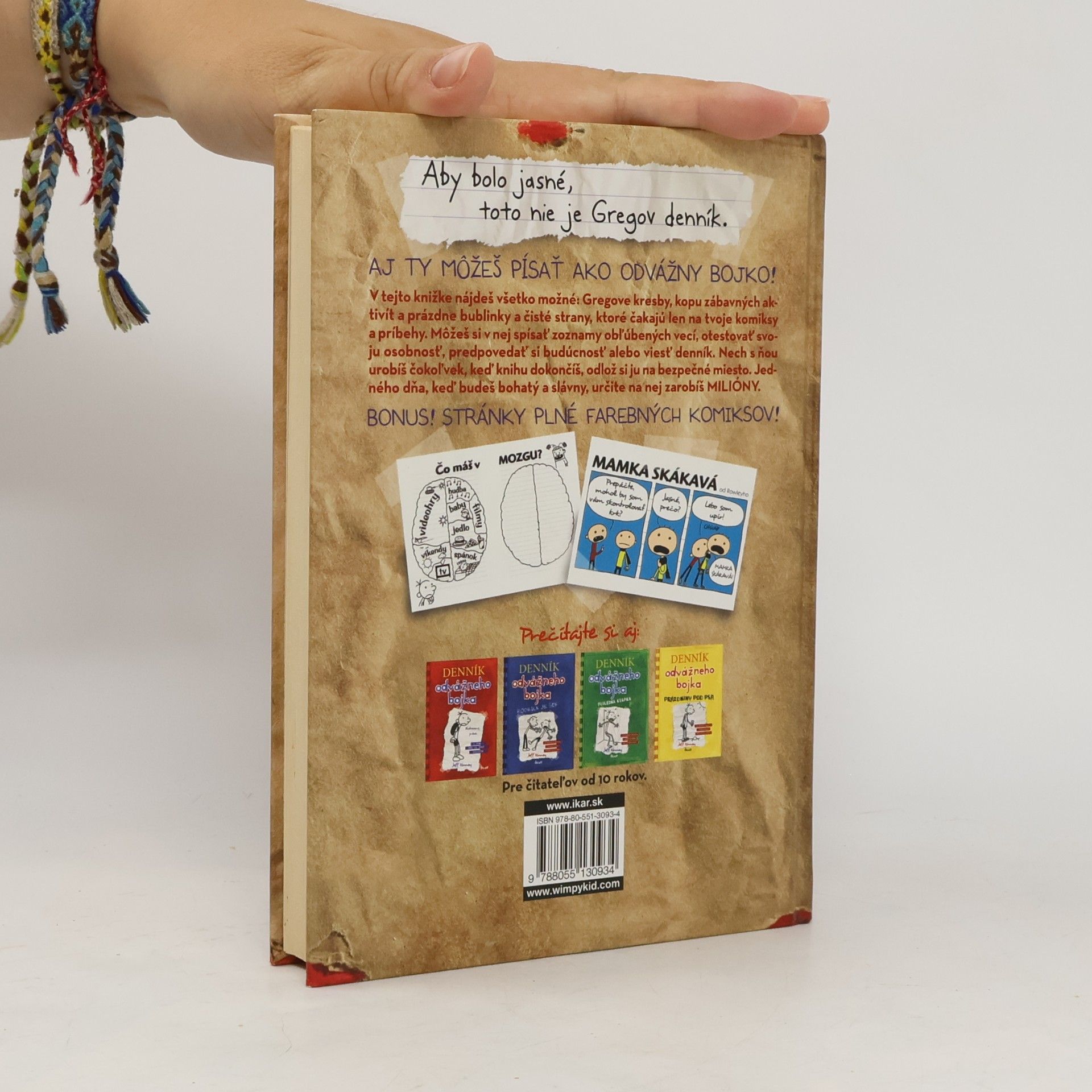 Jeff Kinney Toto nie je denník odvážneho bojka. Tvoje vlastné pamäti