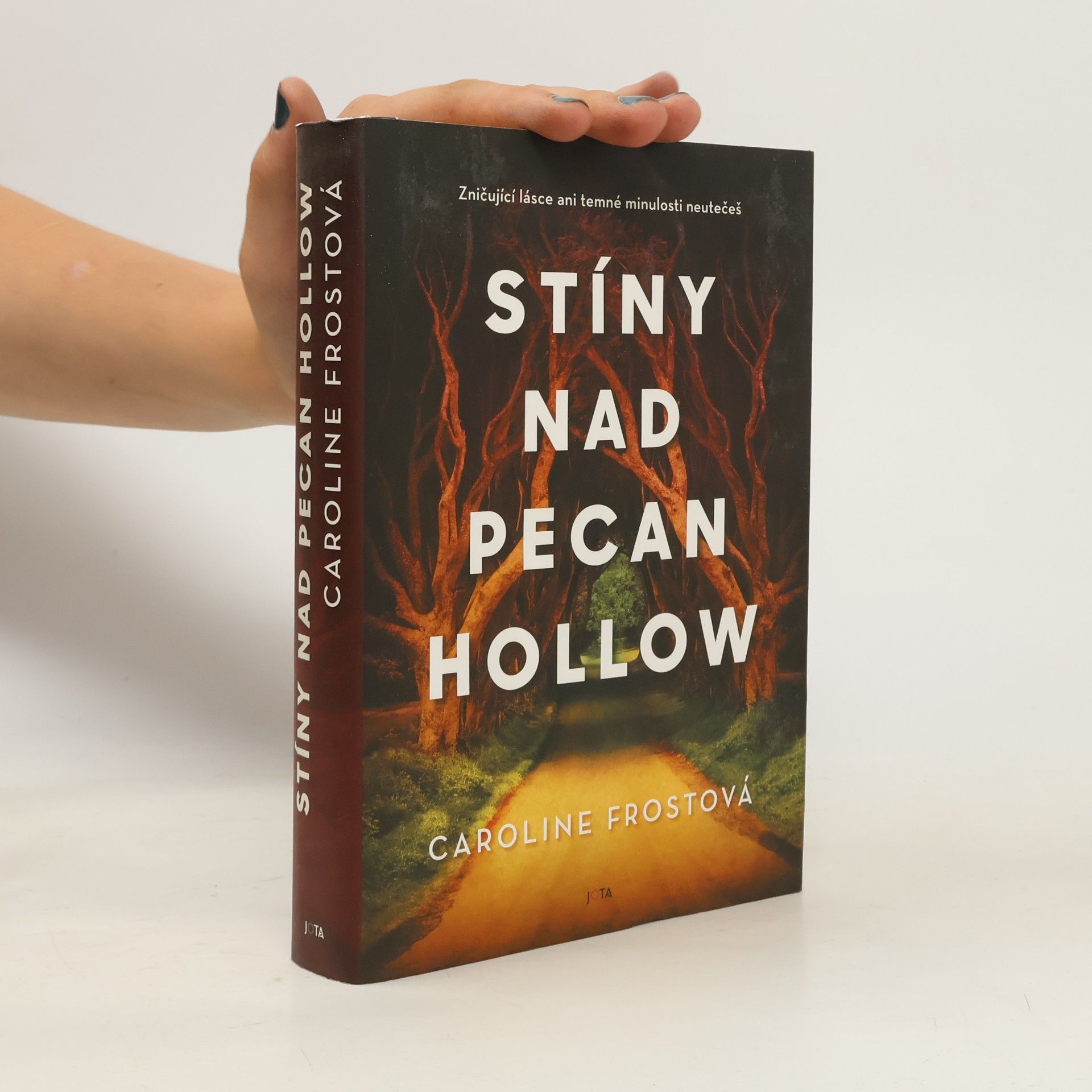 Caroline Frost Stíny nad Pecan Hollow