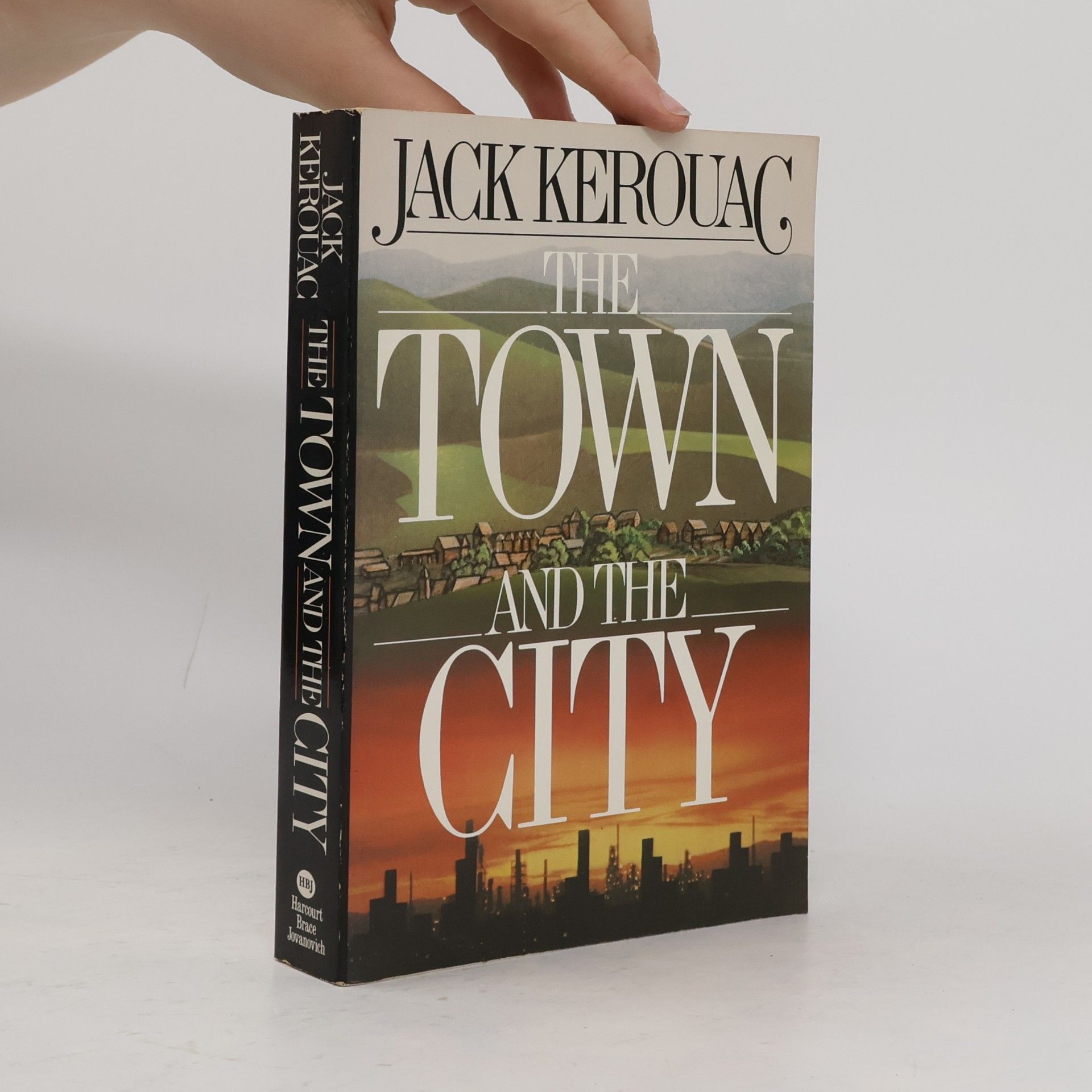 Jack Kerouac Harvest Book: The Town and the City