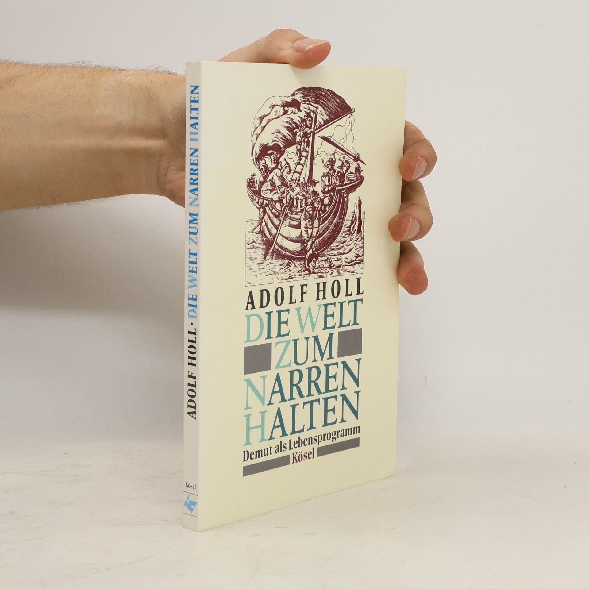 Die Welt zum Narren halten