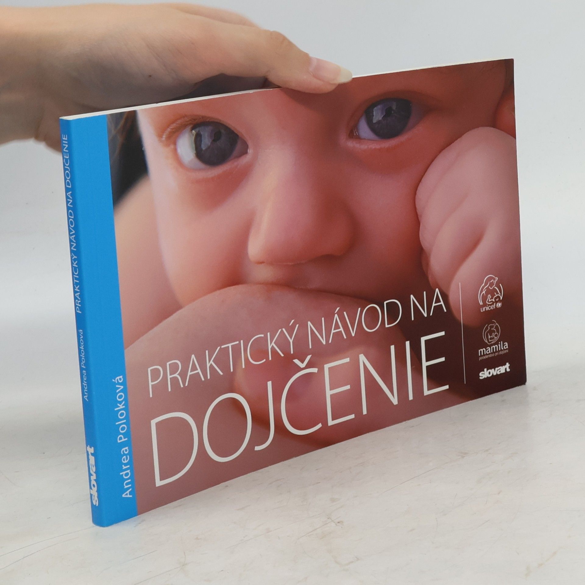 Andrea Krbečková Praktický návod na dojčenie