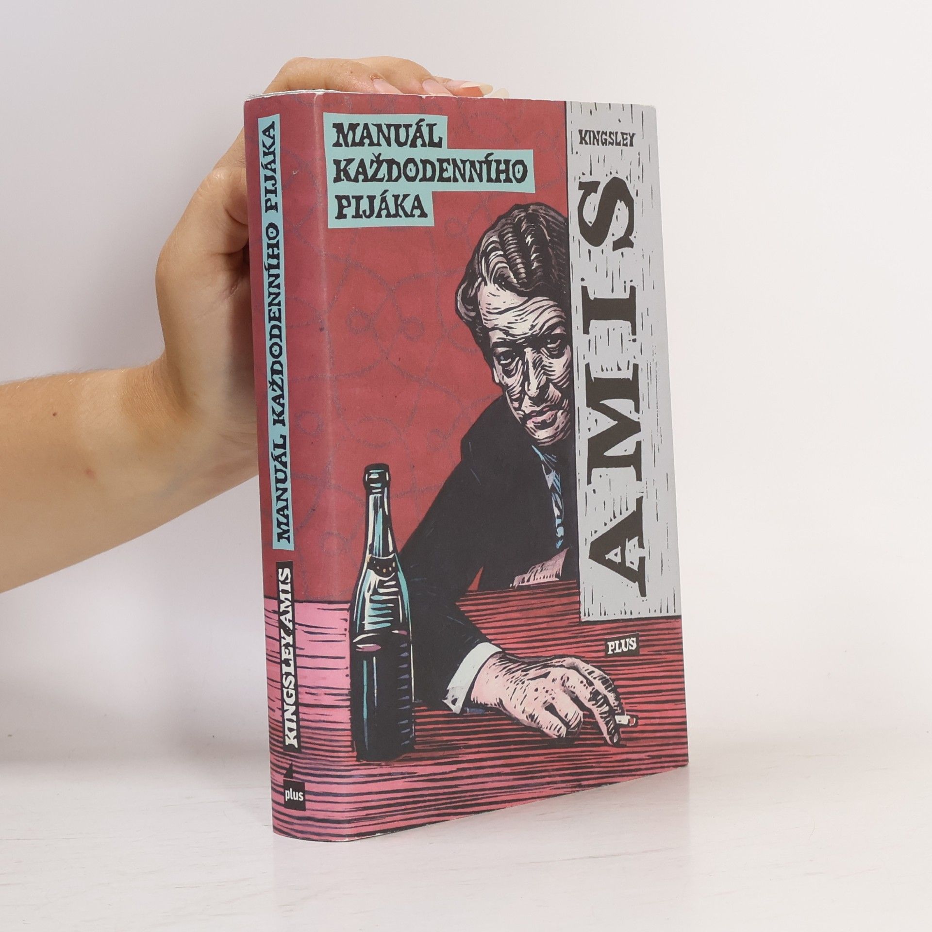 Kingsley Amis Manuál každodenního pijáka