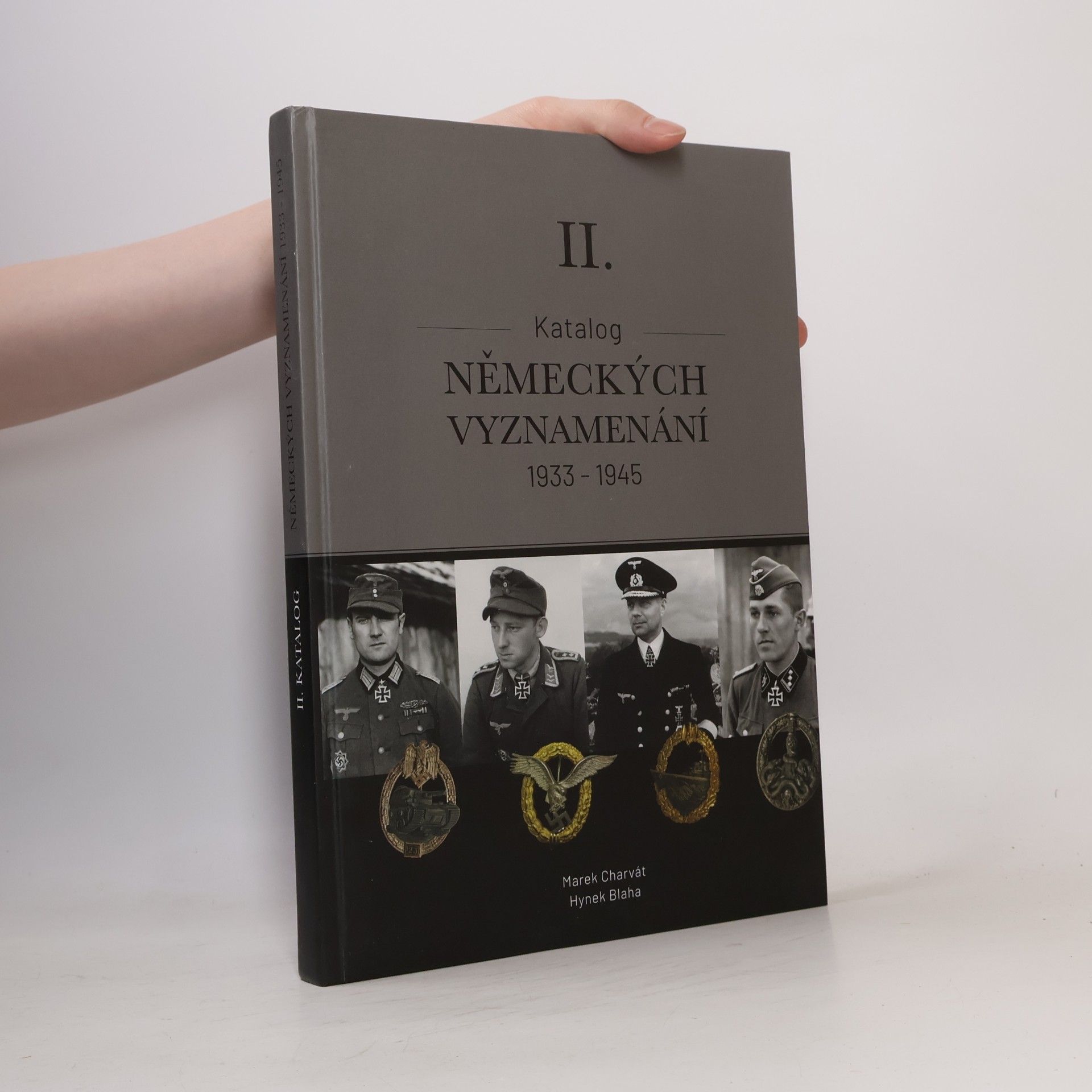 Hynek Blaha Katalog německých vyznamenání 1933-1945, II. díl