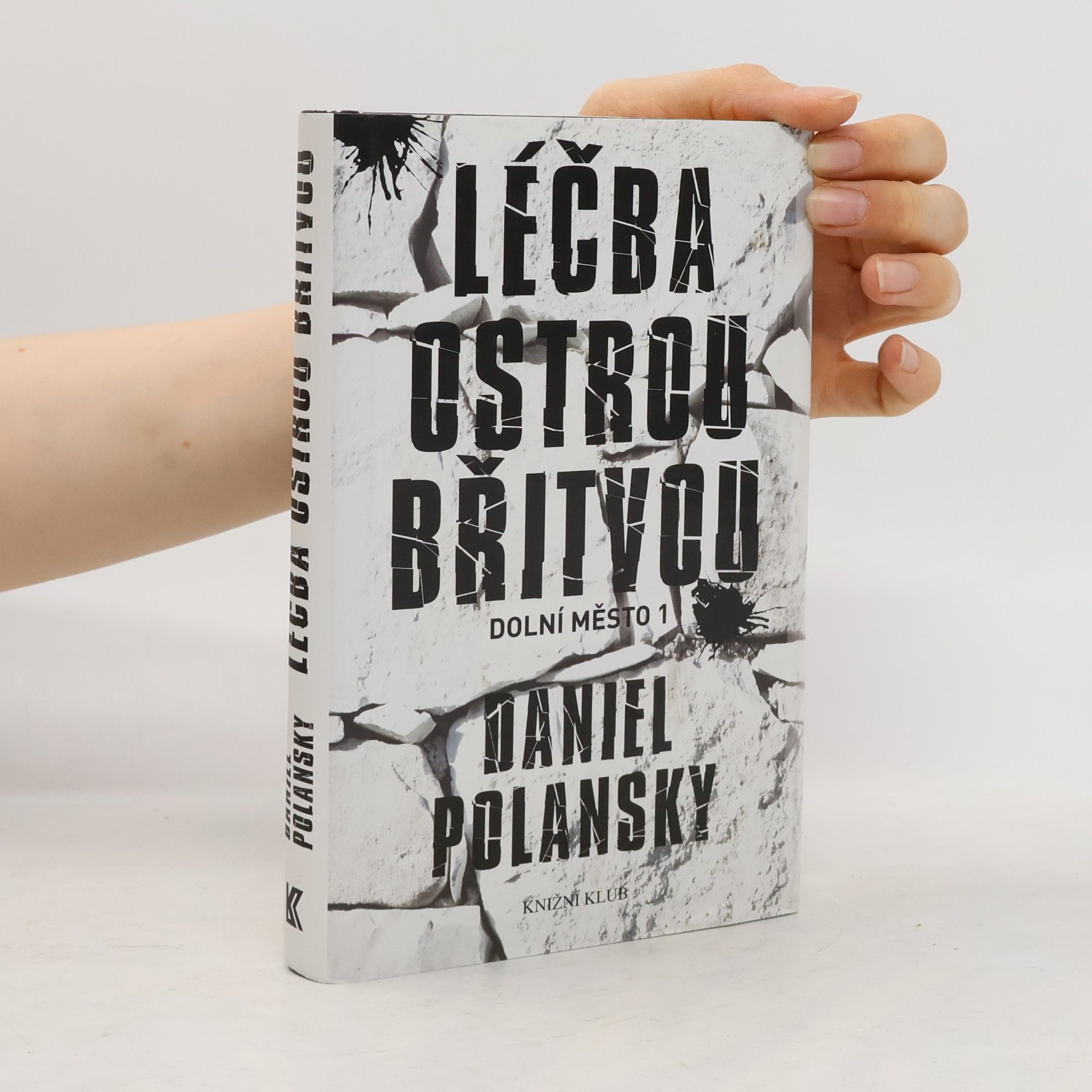 Daniel Polansky Dolní město 1 Léčba ostrou břitvou