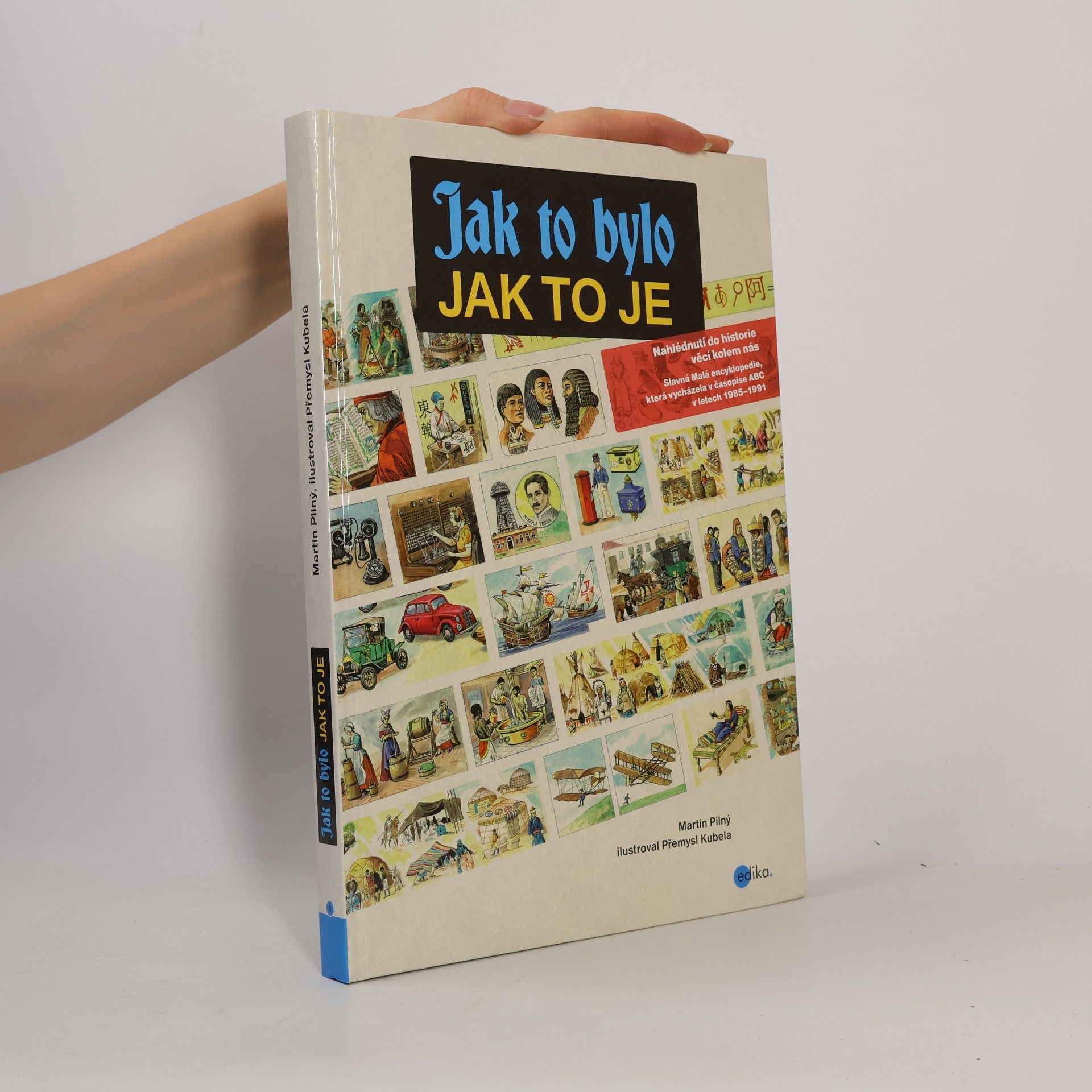Martin Pilný Jak to bylo, jak to je