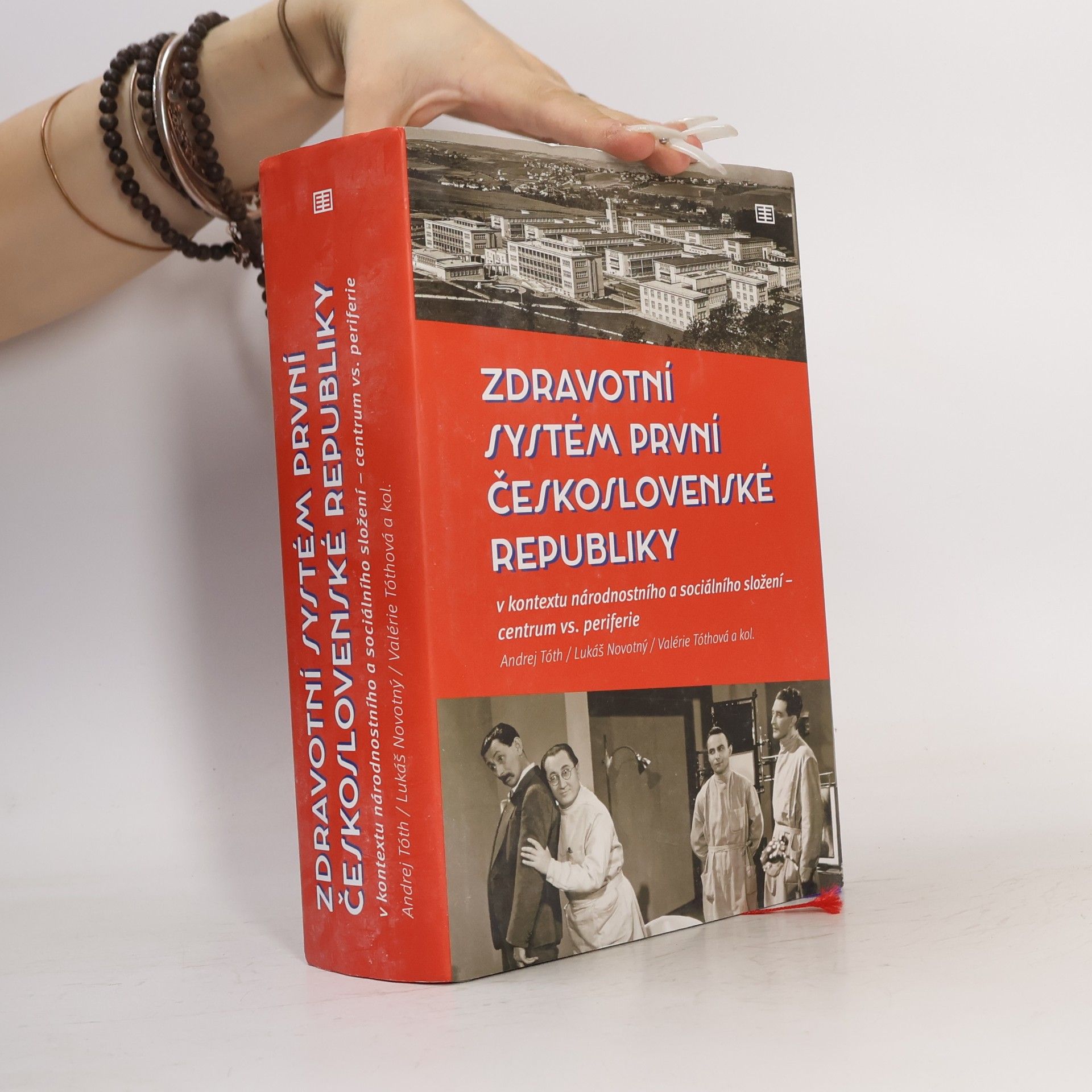 Valérie Tóthová Zdravotní systém první Československé republiky v kontextu národnostního a sociálního složení - centrum vs. periferie
