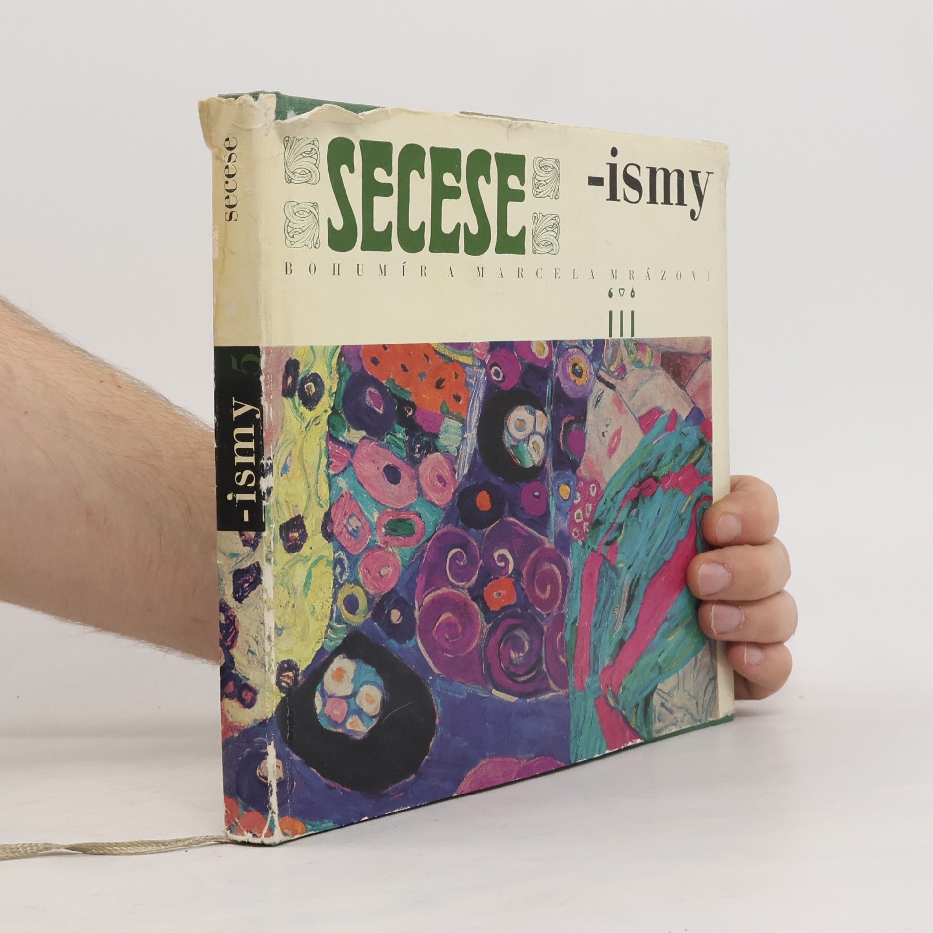Marcela a Bohumír Mrázovi -ismy 5. Secese