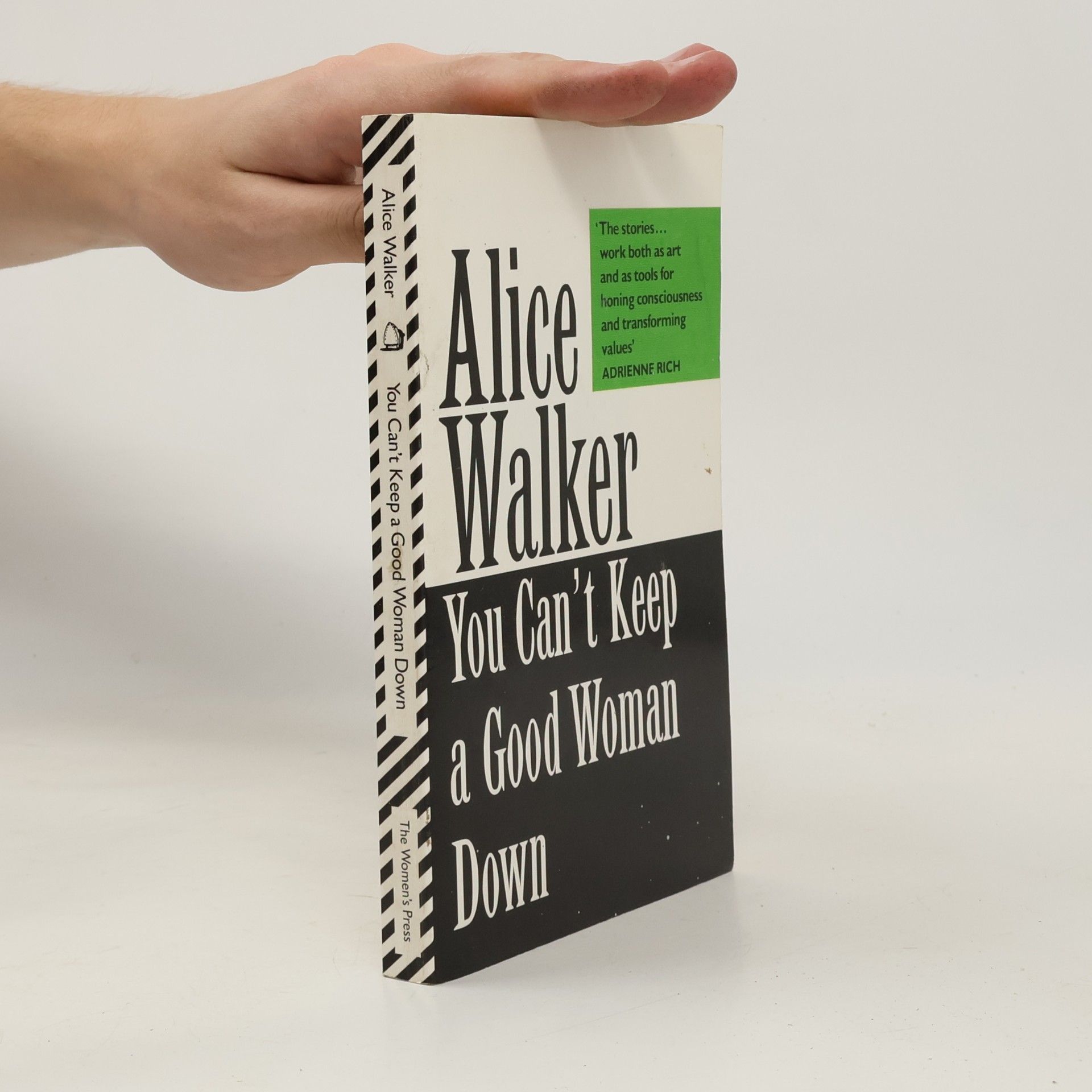 Alice Walker You can't keep a good woman down