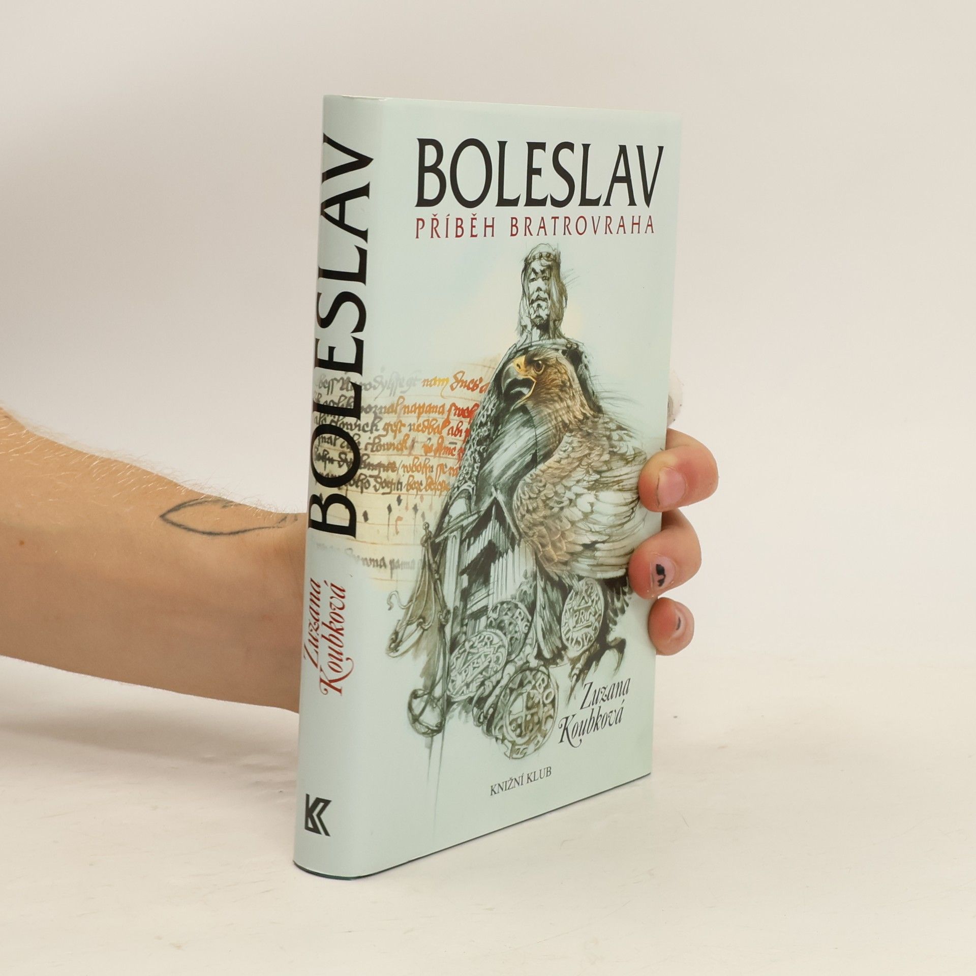 Zuzana Koubková Boleslav - Příběh bratrovraha