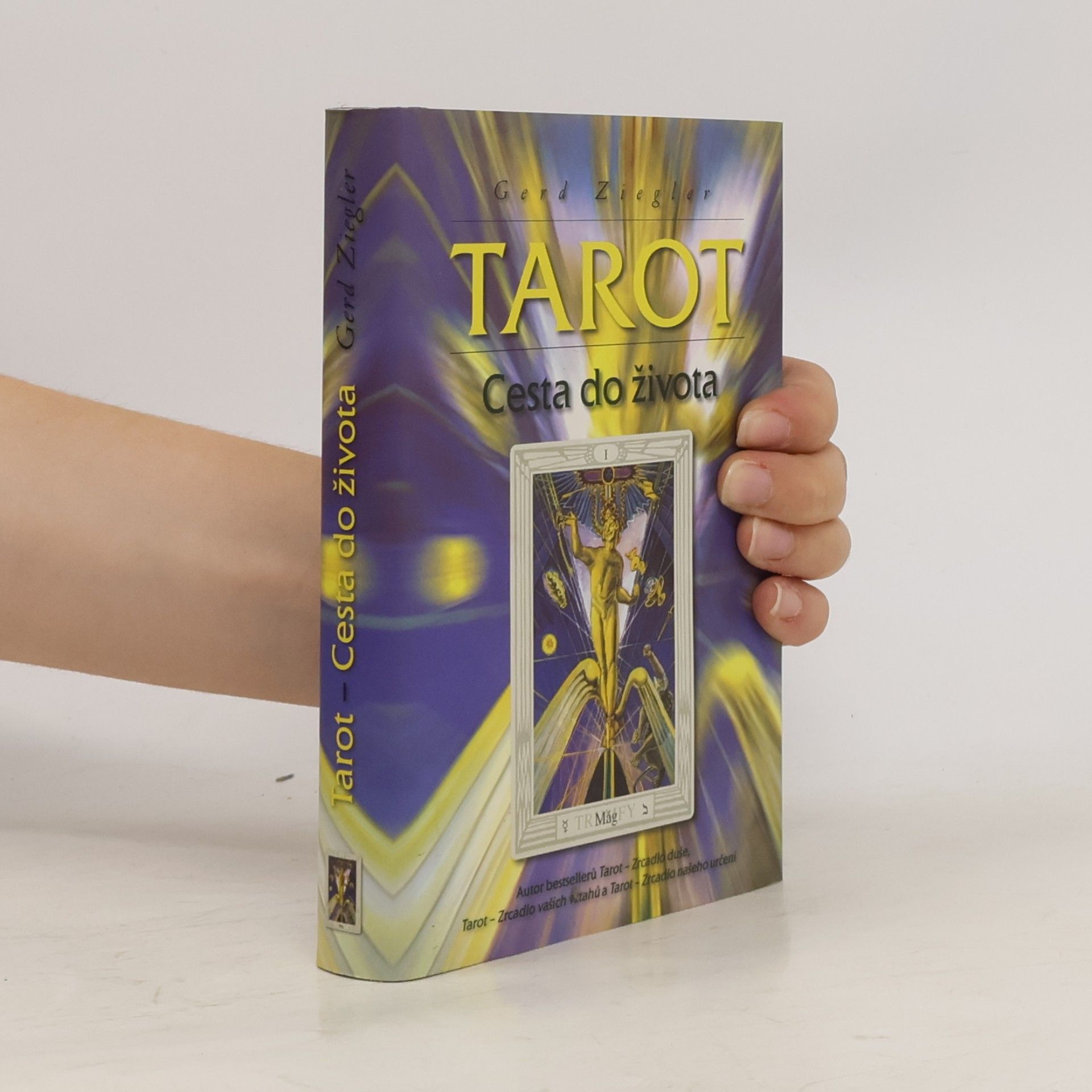 Gerd Ziegler Tarot - cesta do života